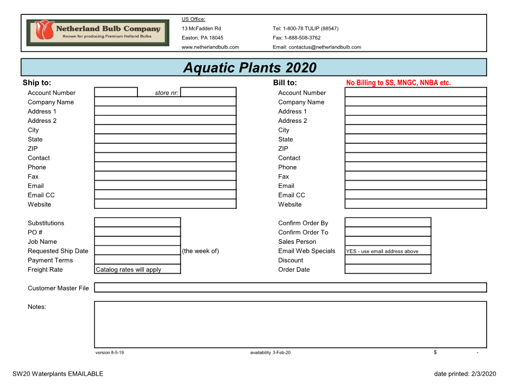 Aquatic Plants 2020 Ship To: Bill To: No Billing to SS, MNGC, NNBA Etc