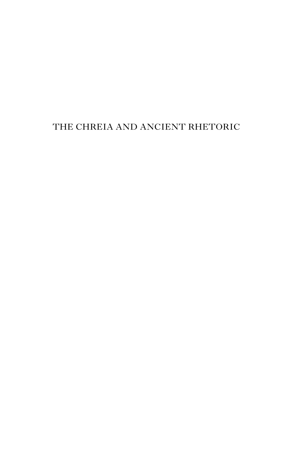 THE CHREIA and ANCIENT RHETORIC Society of Biblical Literature