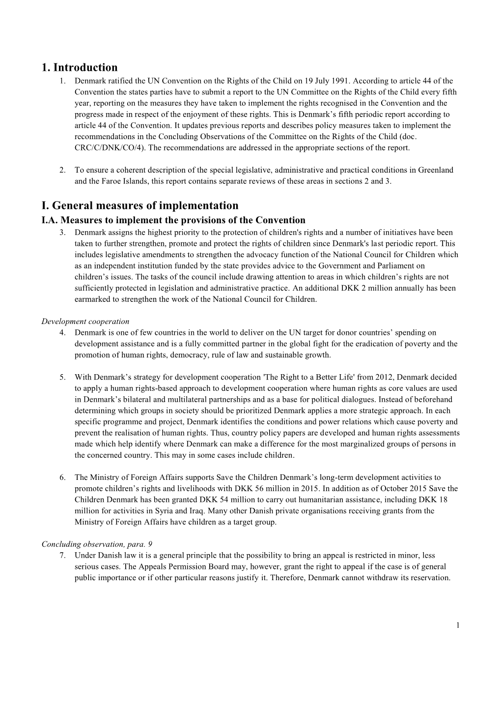 1. Introduction I. General Measures of Implementation