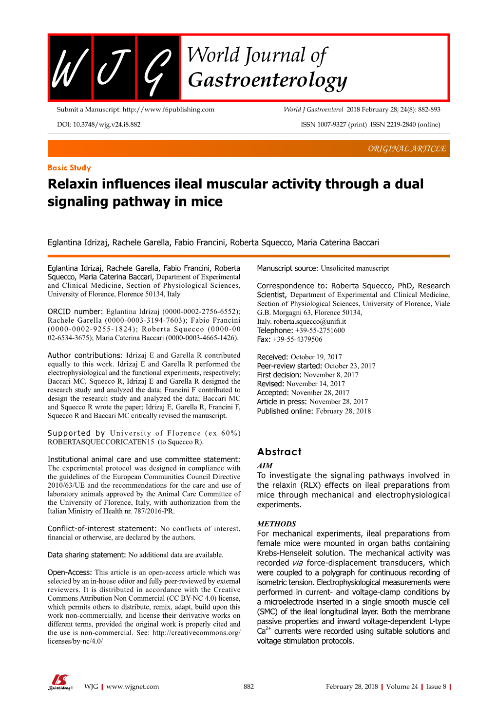 Relaxin Influences Ileal Muscular Activity Through a Dual Signaling Pathway in Mice