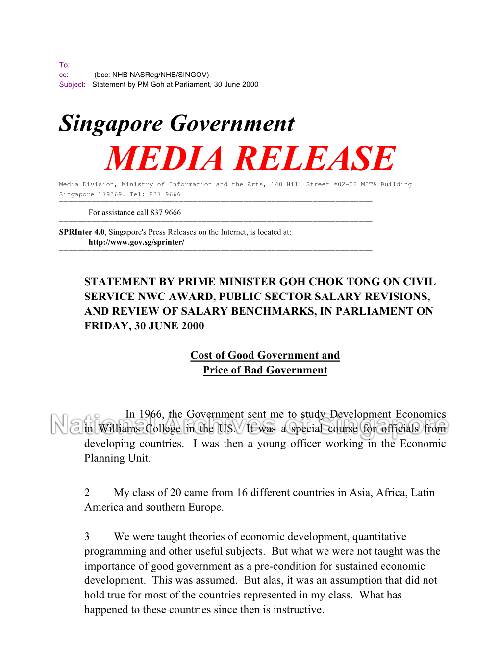 MEDIA RELEASE Media Division, Ministry of Information and the Arts, 140 Hill Street #02-02 MITA Building Singapore 179369