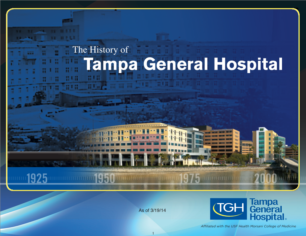 The History of Tampa General Hospital