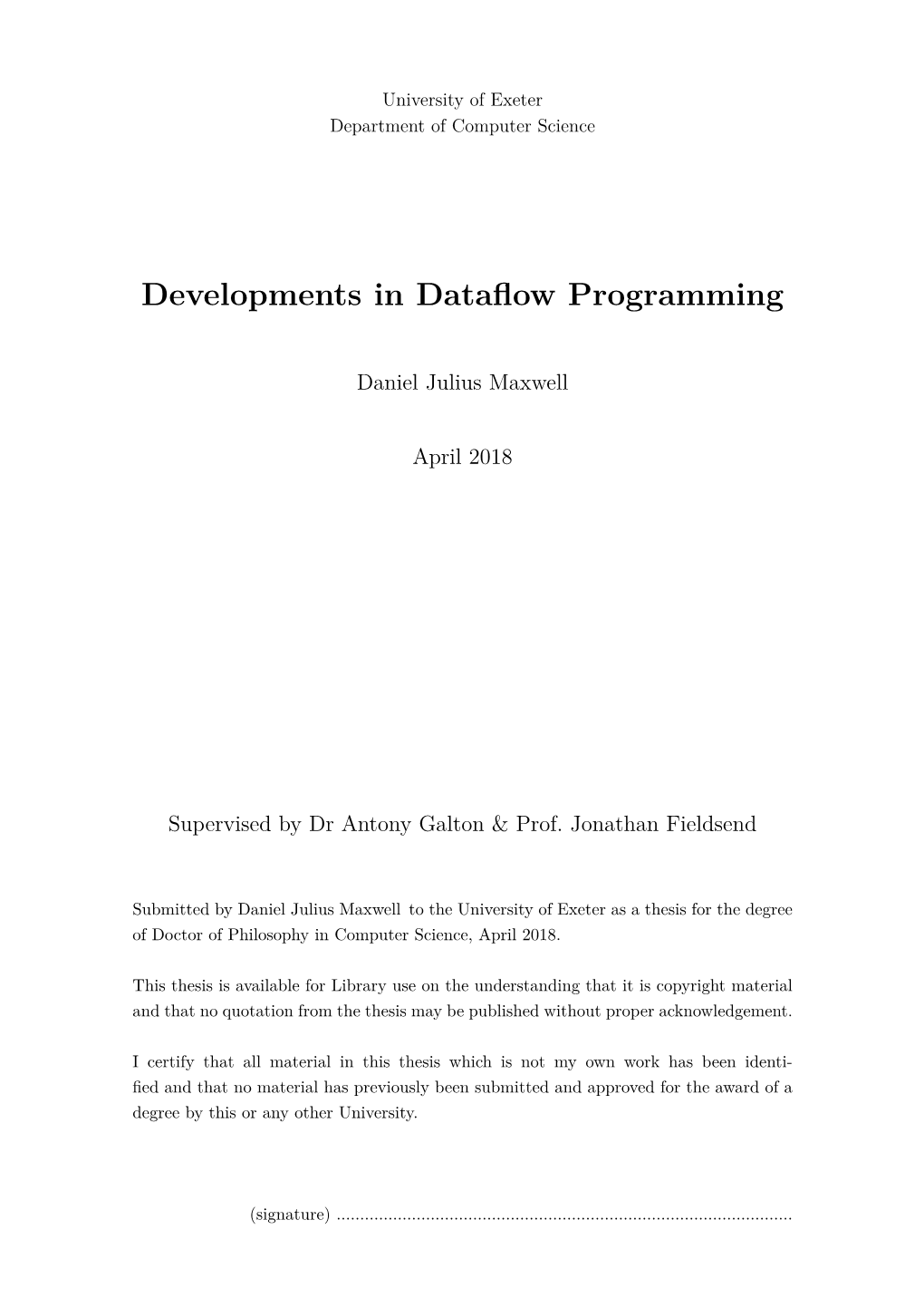 Developments in Dataflow Programming