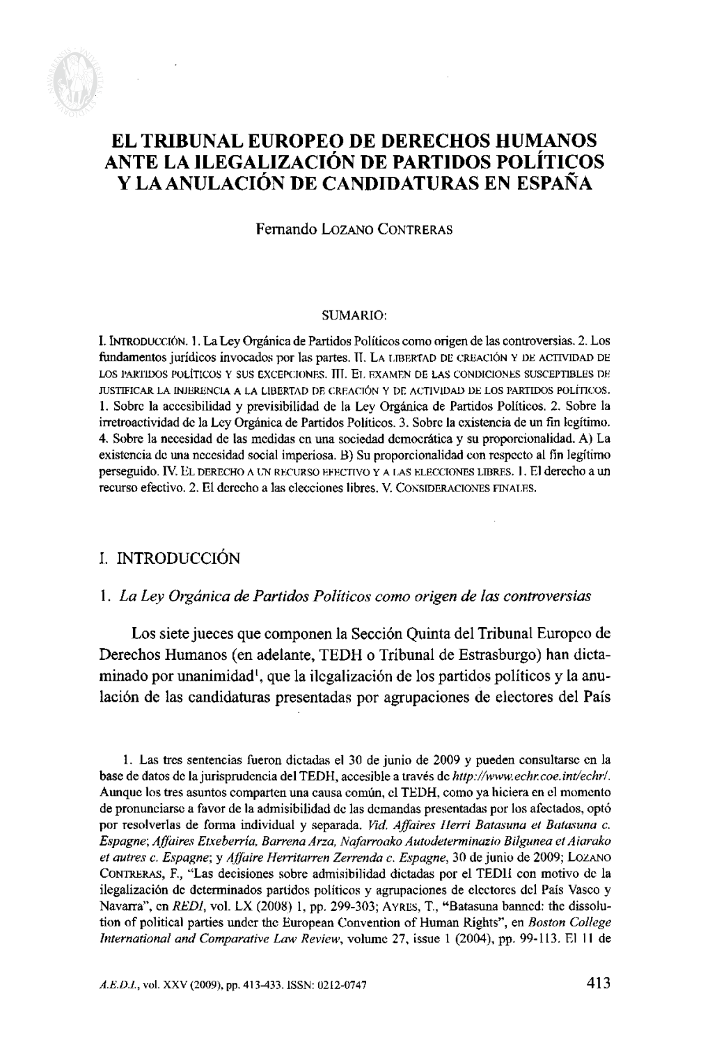 El Tribunal Europeo De Derechos Humanos Ante La Ilegalización De Partidos Políticos Y La Anulación De Candidaturas En España