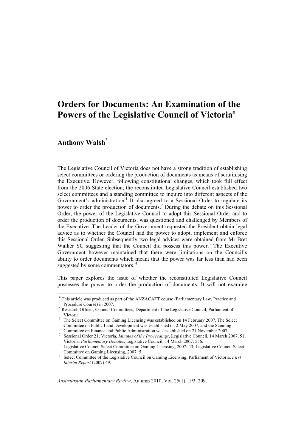 Orders for Documents: an Examination of the Powers of the Legislative Council of Victoria