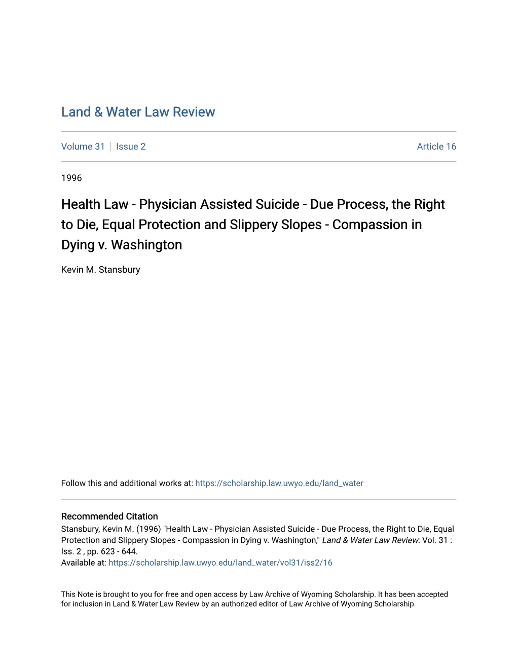 Physician Assisted Suicide - Due Process, the Right to Die, Equal Protection and Slippery Slopes - Compassion in Dying V