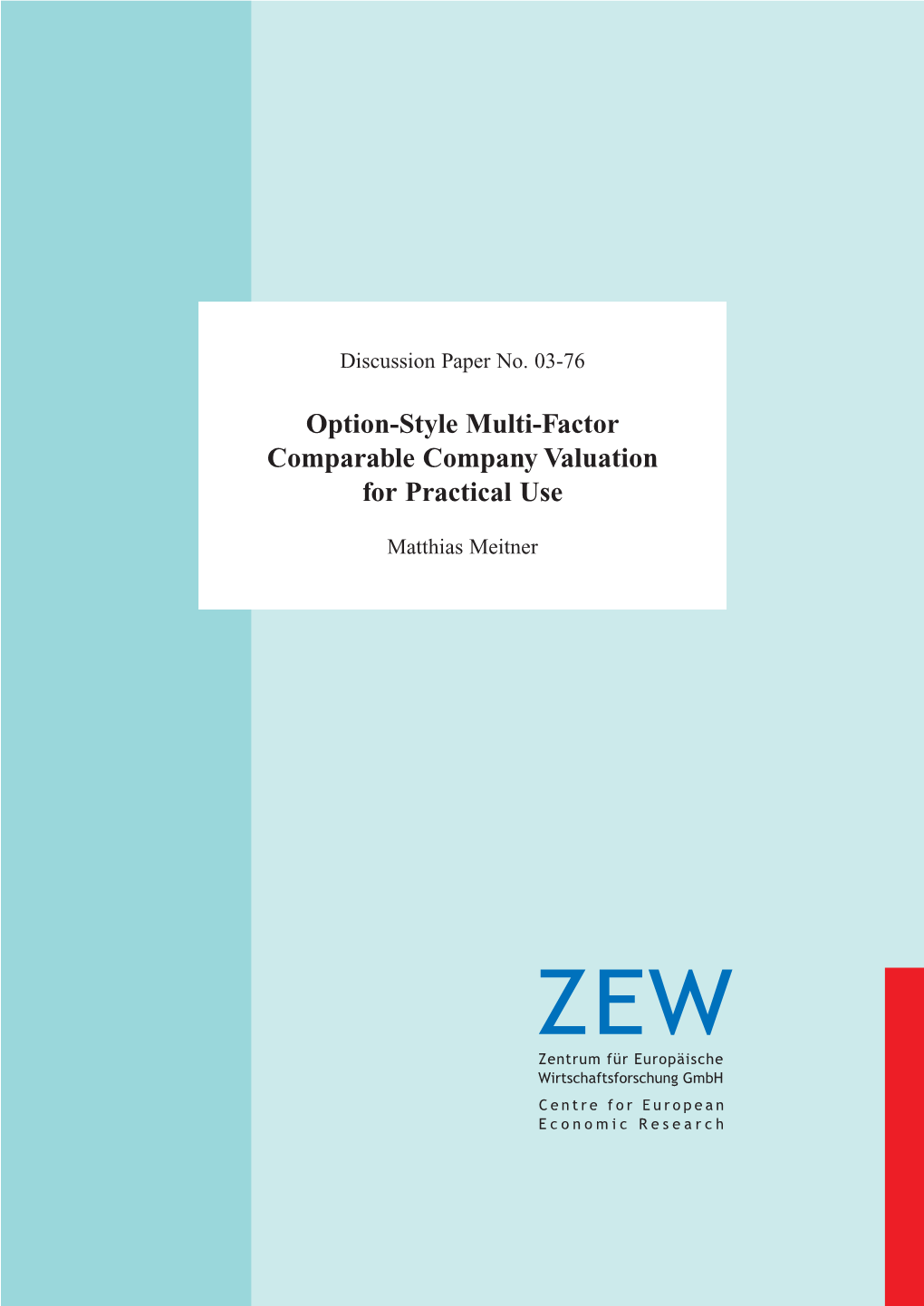 Option-Style Multi-Factor Comparable Company Valuation for Practical Use
