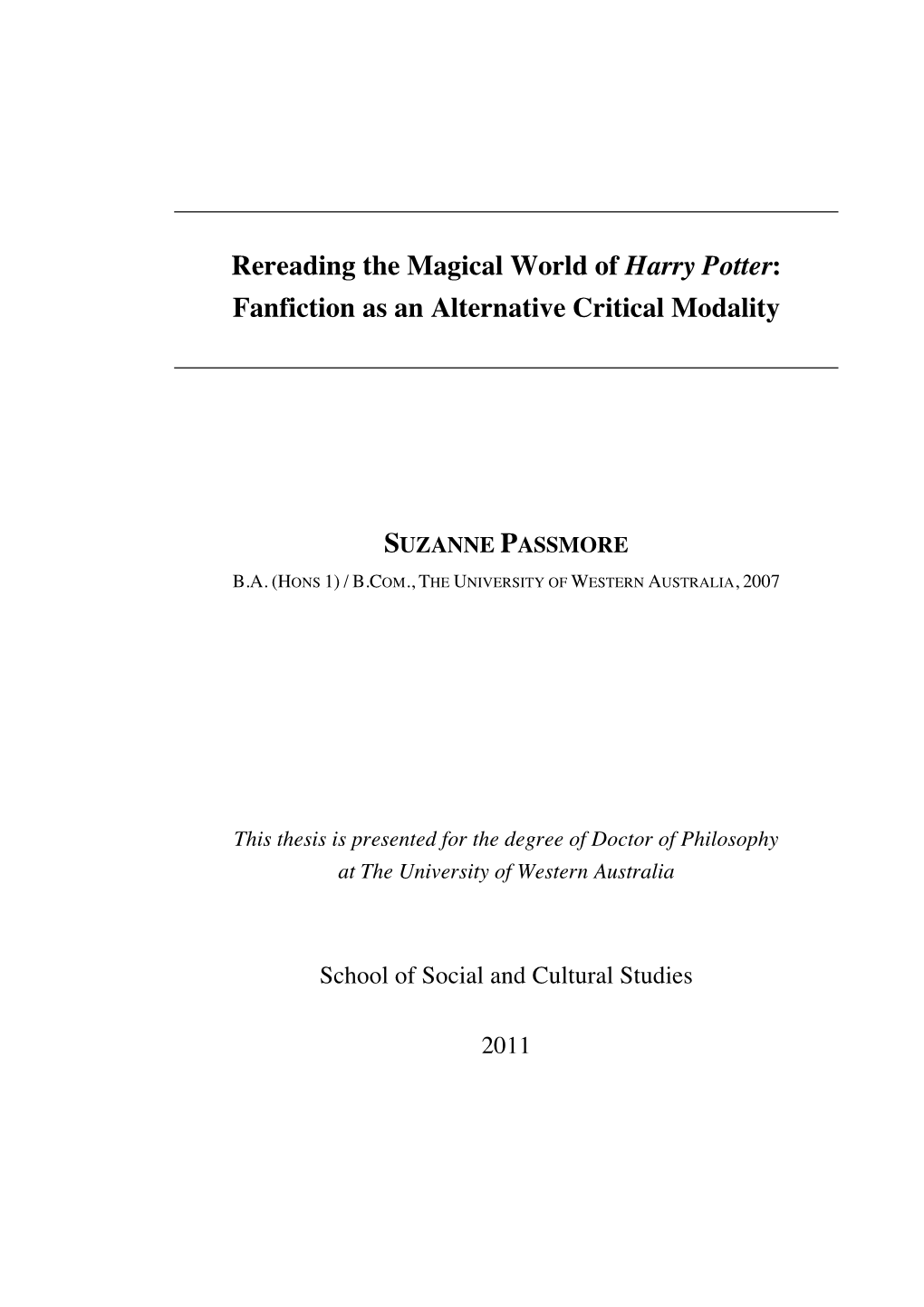 Rereading the Magical World of Harry Potter: Fanfiction As an Alternative Critical Modality