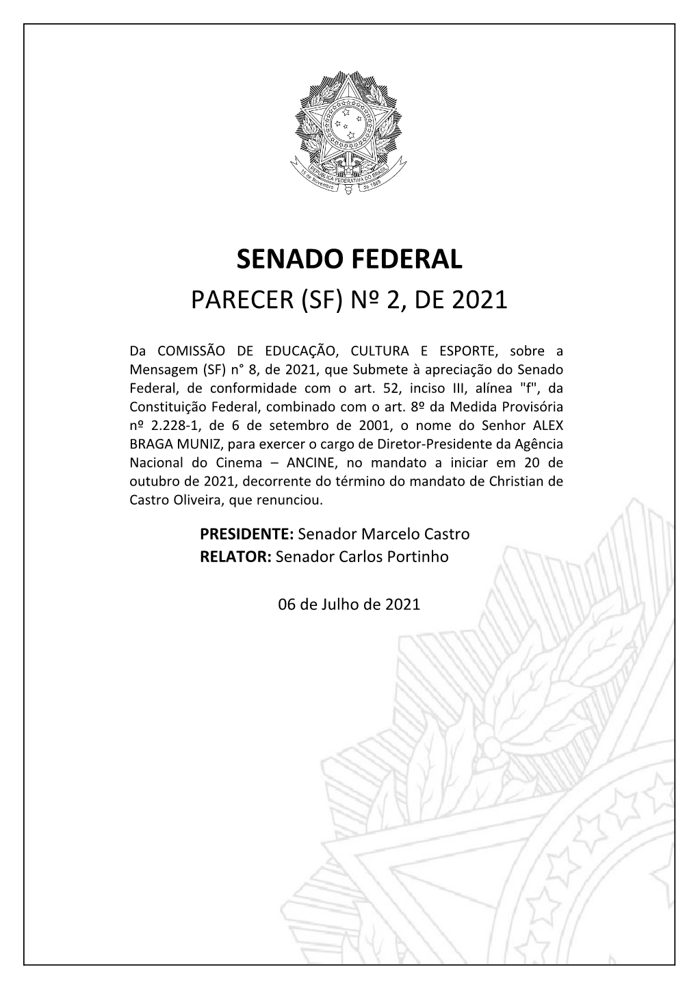 Senado Federal Parecer (Sf) Nº 2, De 2021