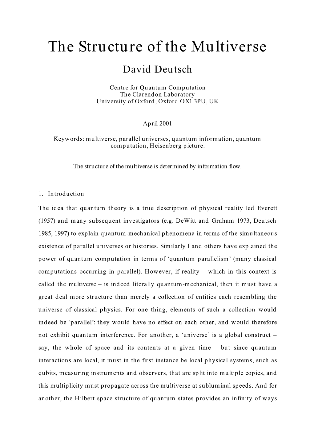 The Structure of the Multiverse David Deutsch