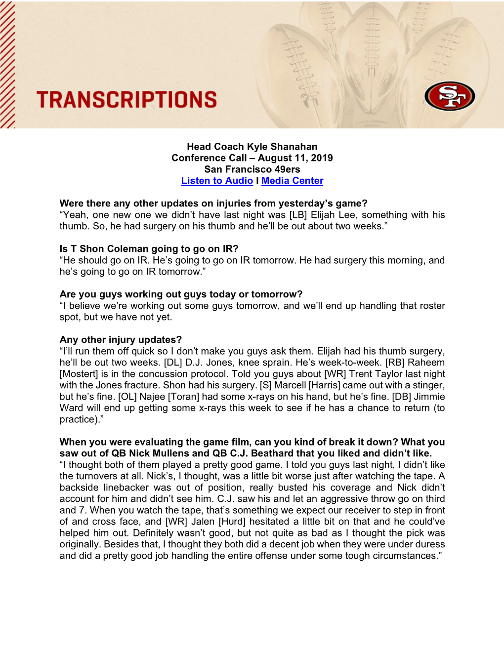 Head Coach Kyle Shanahan Conference Call – August 11, 2019 San Francisco 49Ers Listen to Audio I Media Center