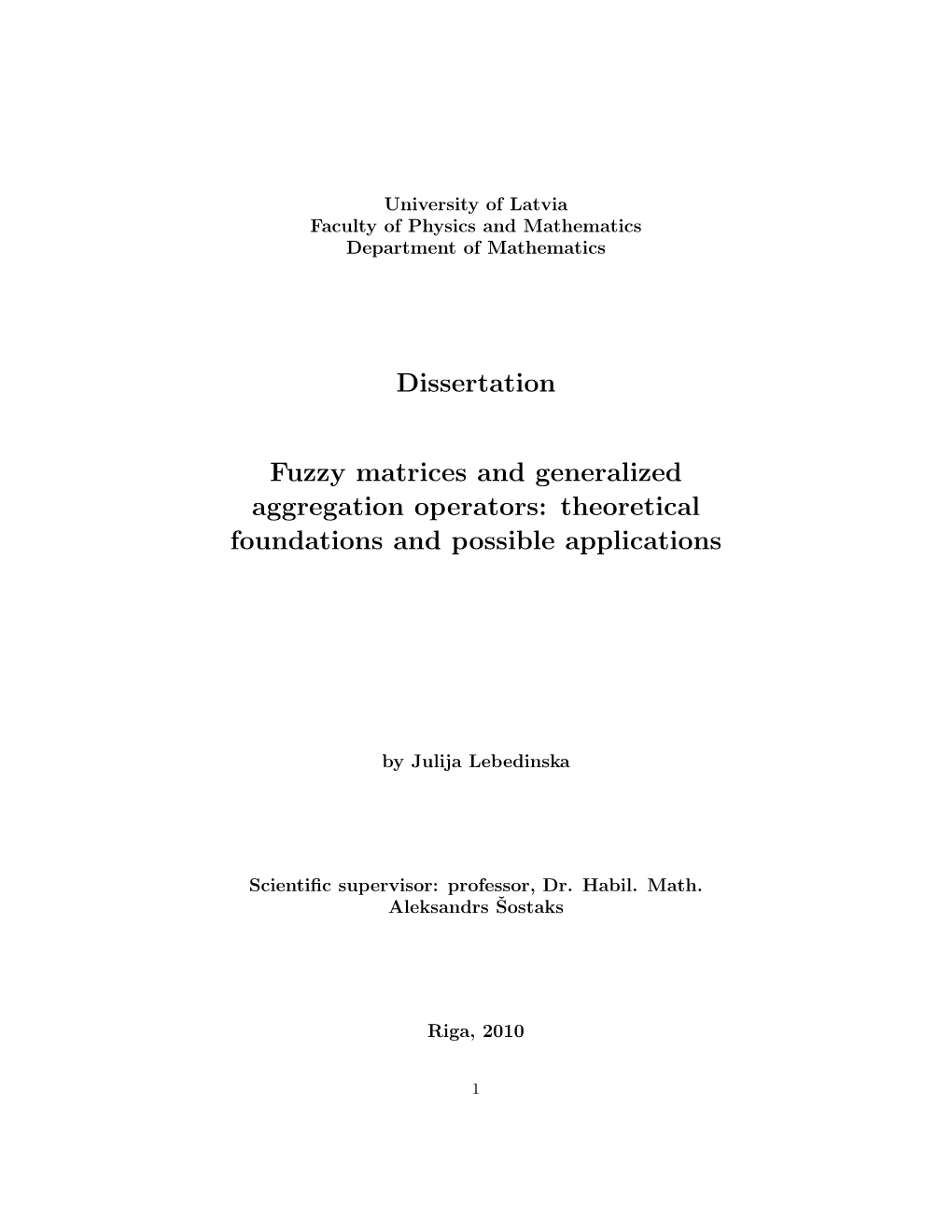 Dissertation Fuzzy Matrices and Generalized