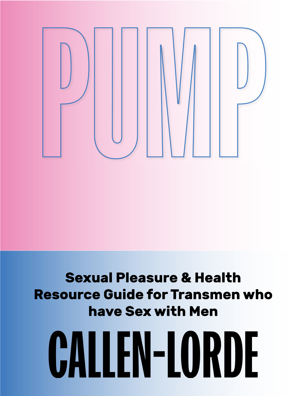 Sexual Pleasure and Health Guide for Transmen Who Have Sex With