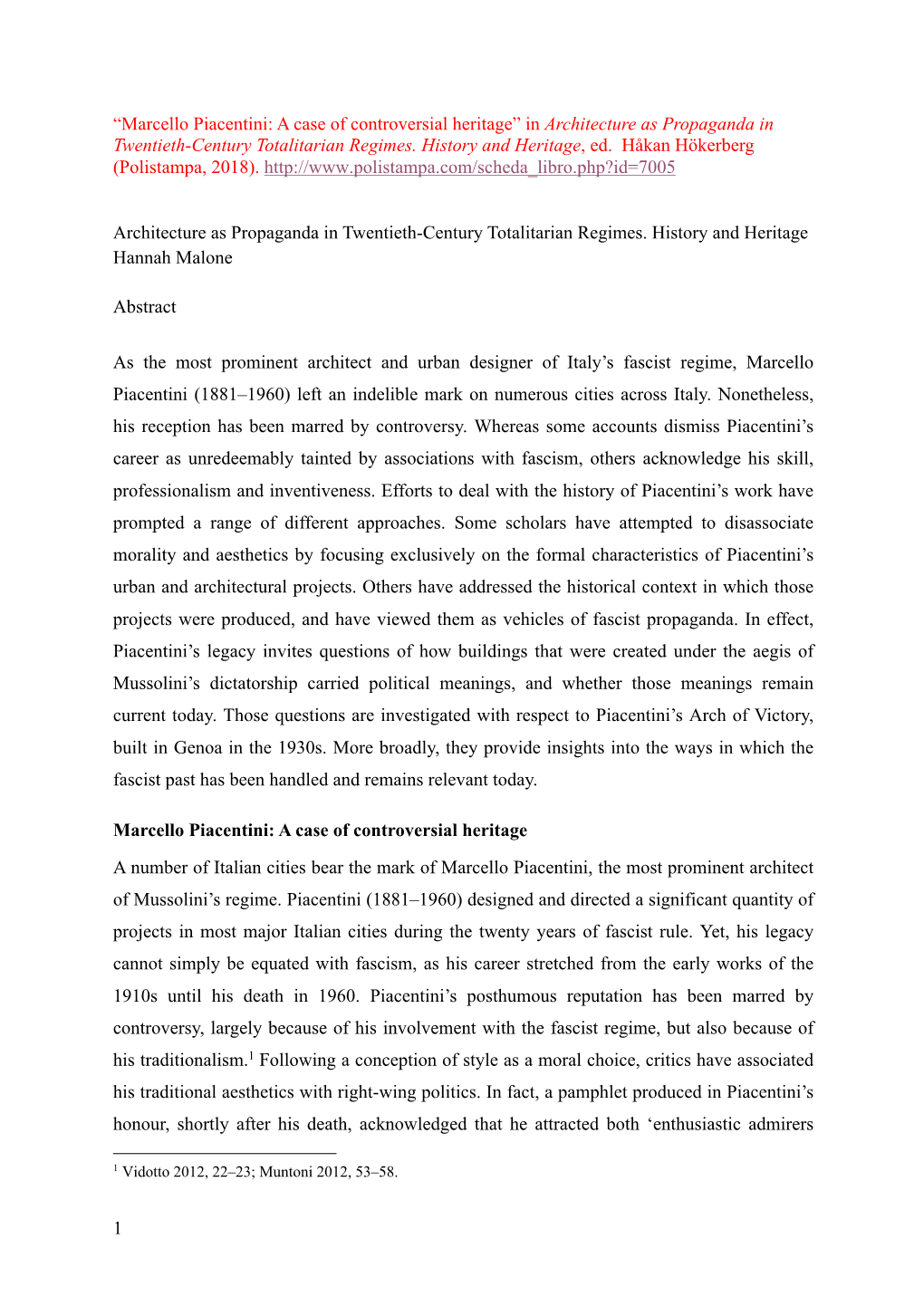 Marcello Piacentini: a Case of Controversial Heritage” in Architecture As Propaganda in Twentieth-Century Totalitarian Regimes