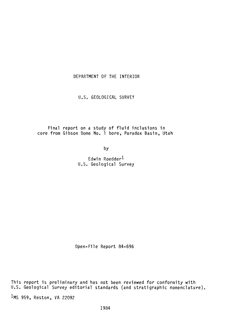 Final Report on a Study of Fluid Inclusions in Core from Gibson Dome No