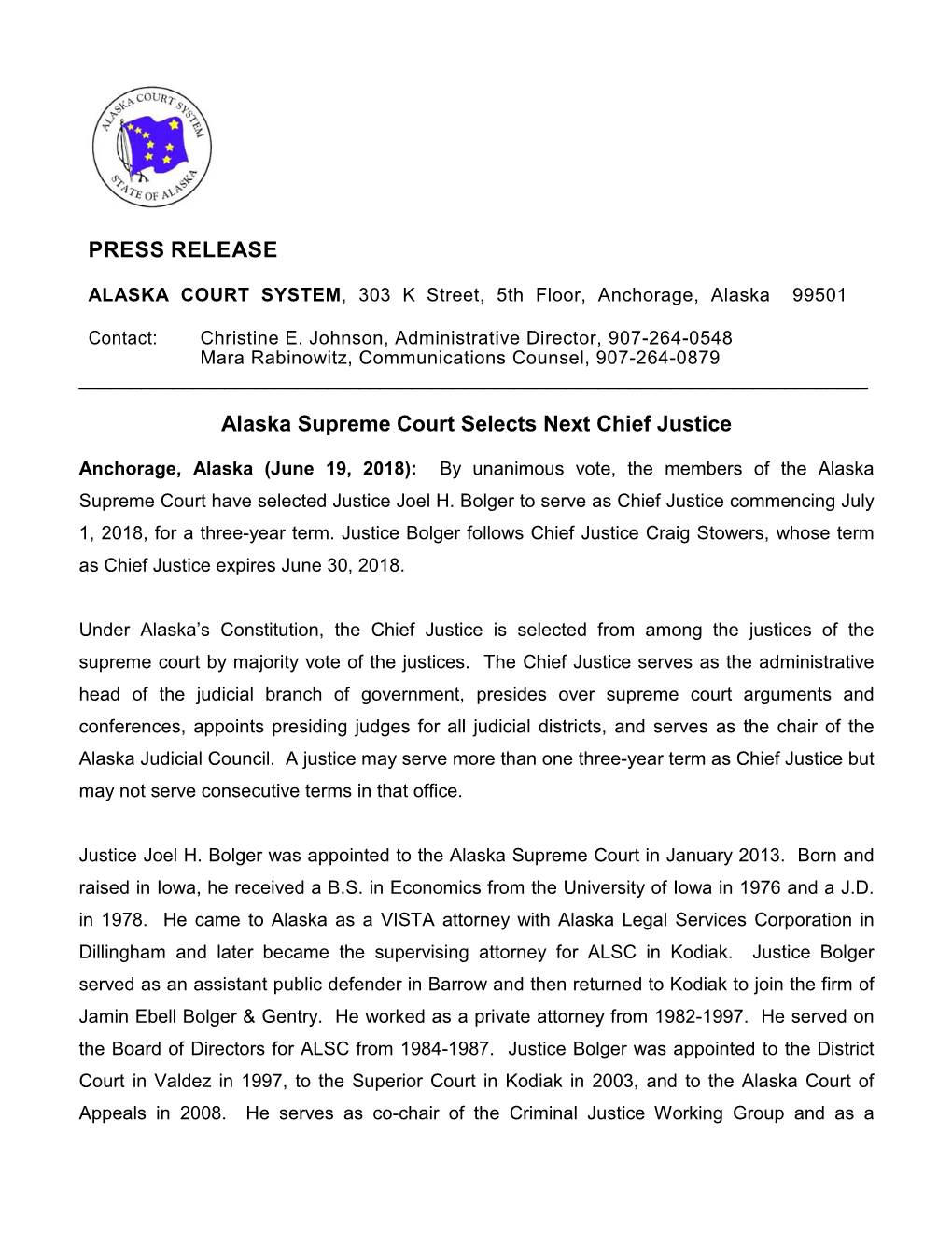 Press Release: Alaska Supreme Court Selectes Next Chief Justice