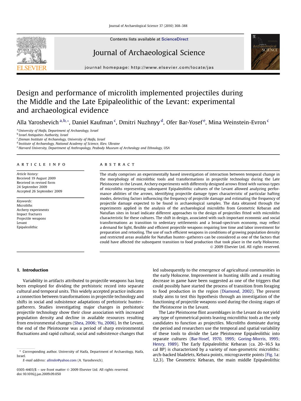 Design and Performance of Microlith Implemented Projectiles During the Middle and the Late Epipaleolithic of the Levant: Experimental and Archaeological Evidence