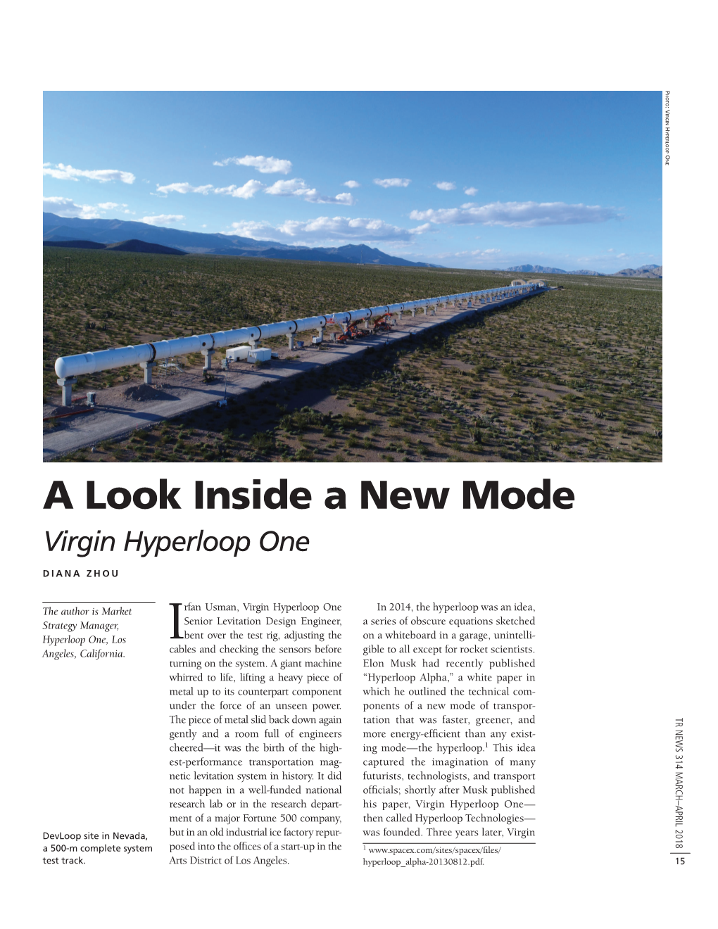 Virgin Hyperloop One - - - - This Idea 1 in 2014, the Hyperloop Wasin An2014, Idea, Ing Mode—The Hyperloop