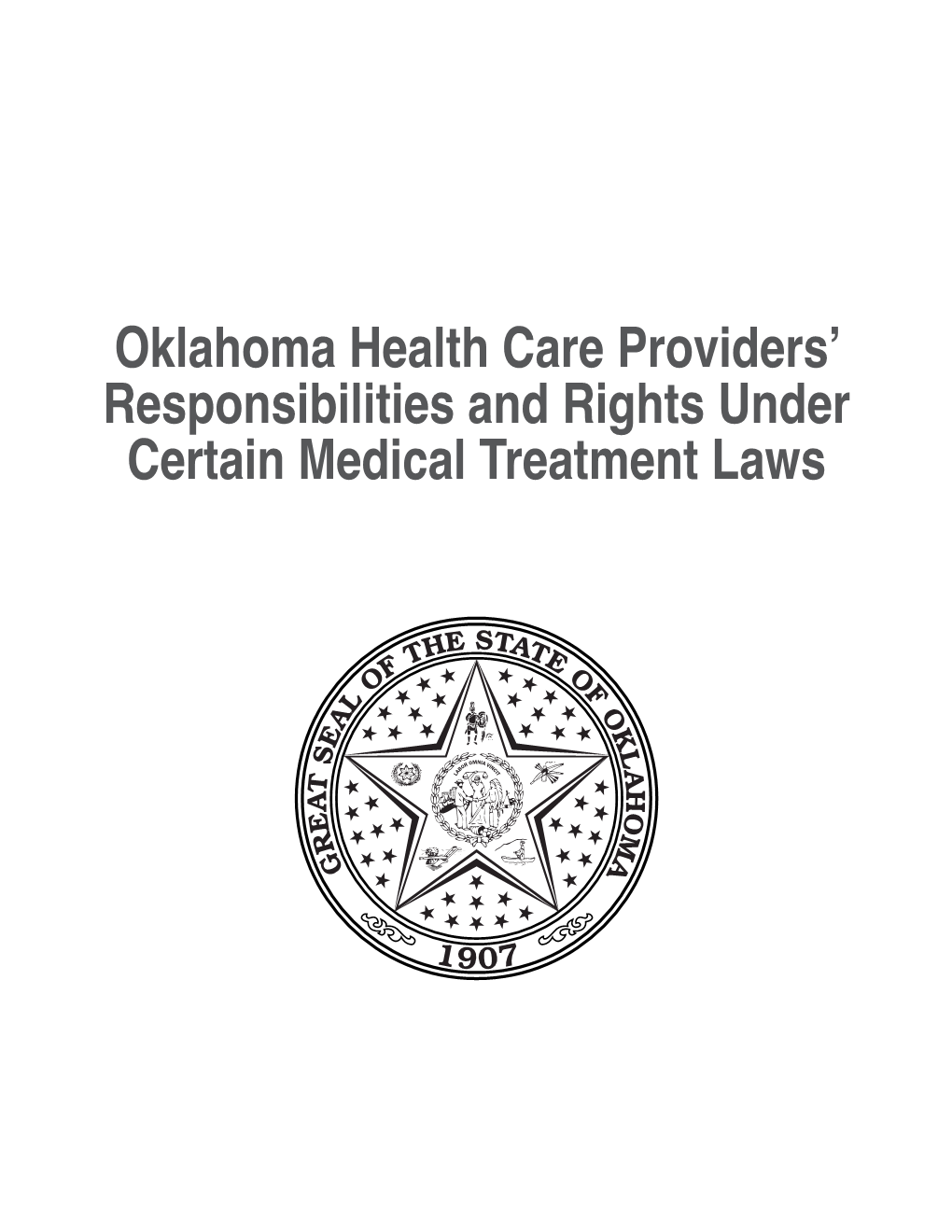 Oklahoma Health Care Providers Responsibilities and Rights Under