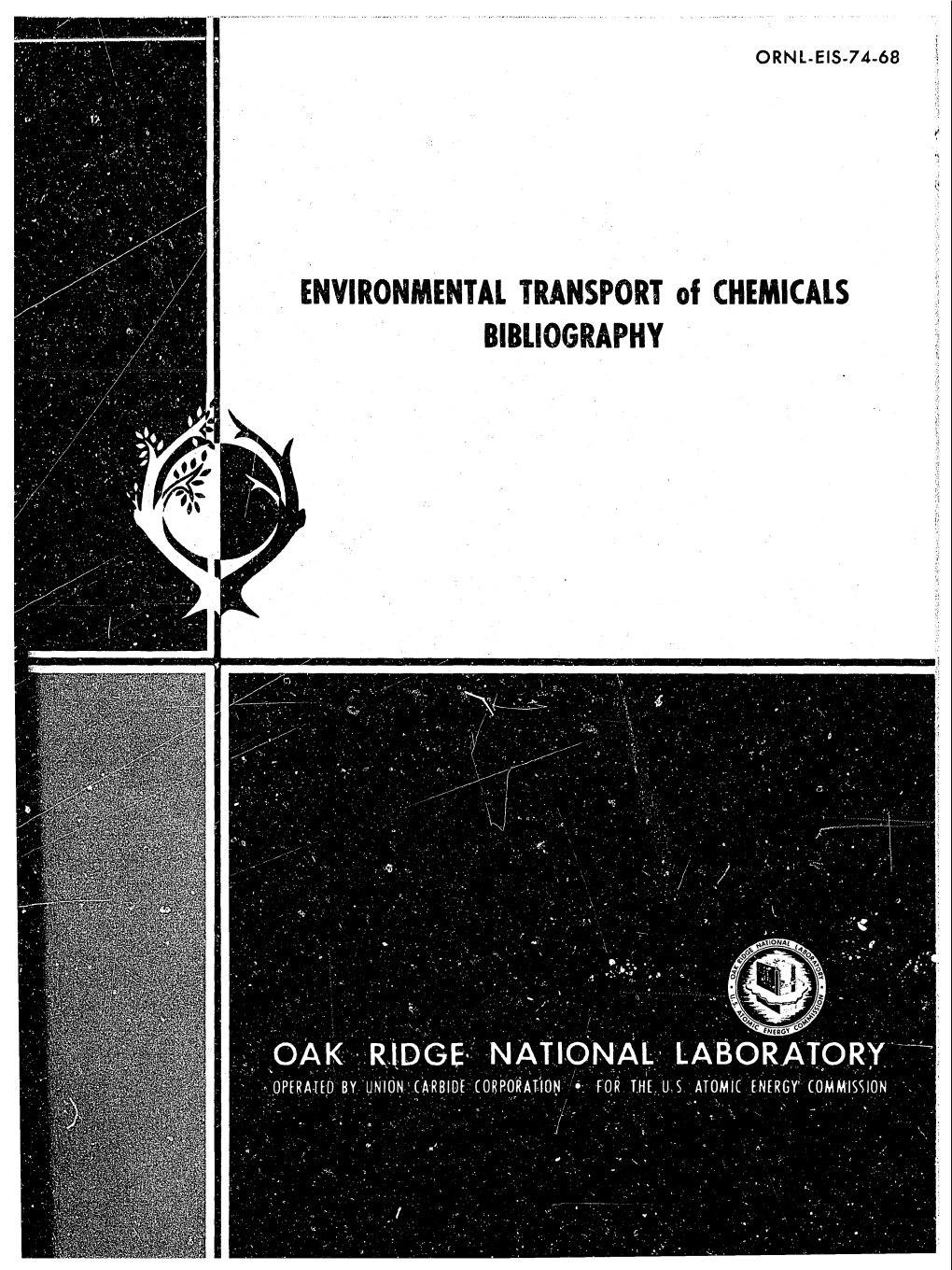 ENVIRONMENTAL TRANSPORT of CHEMICALS BIBLIOGRAPHY