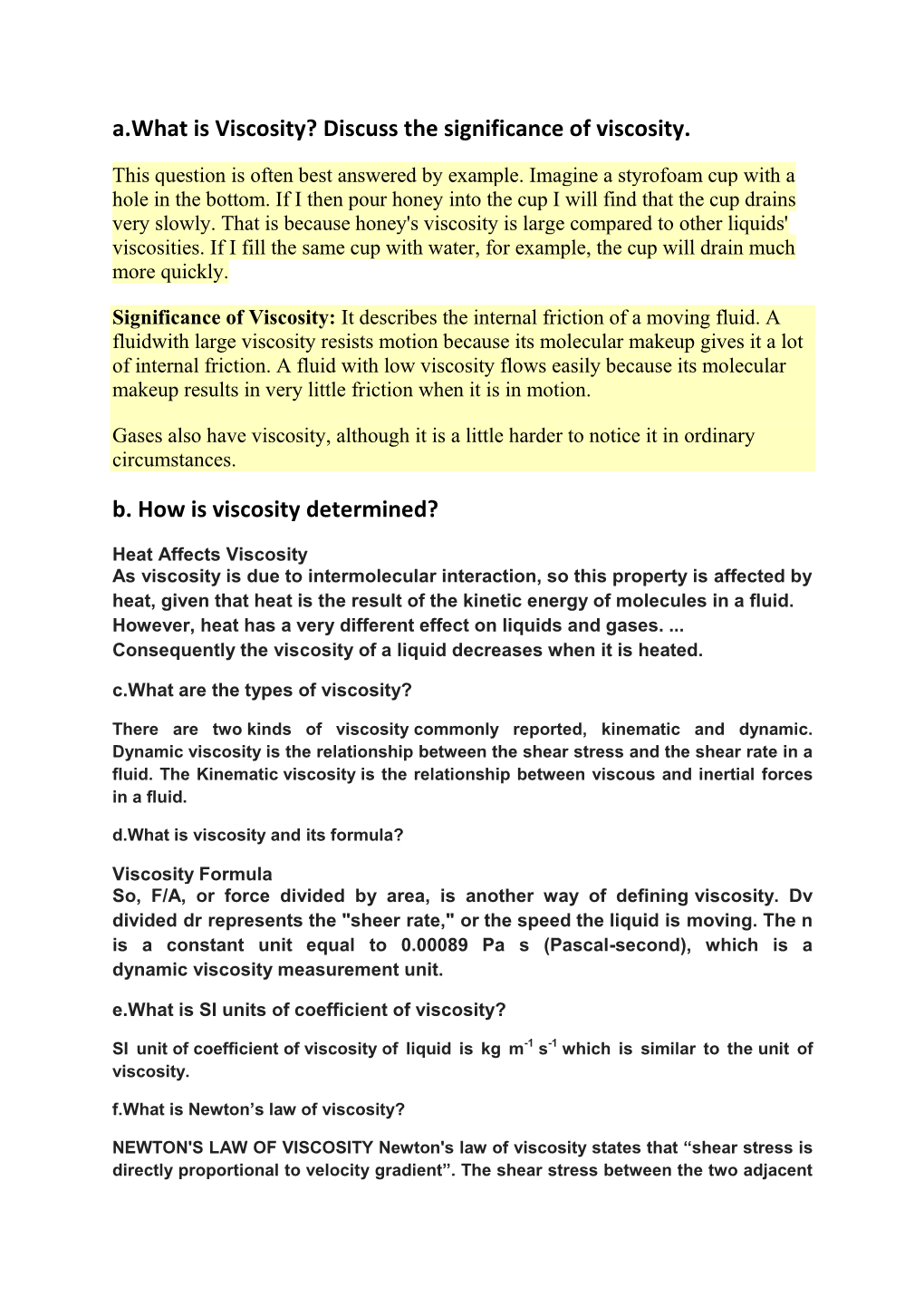 A.What Is Viscosity? Discuss the Significance of Viscosity