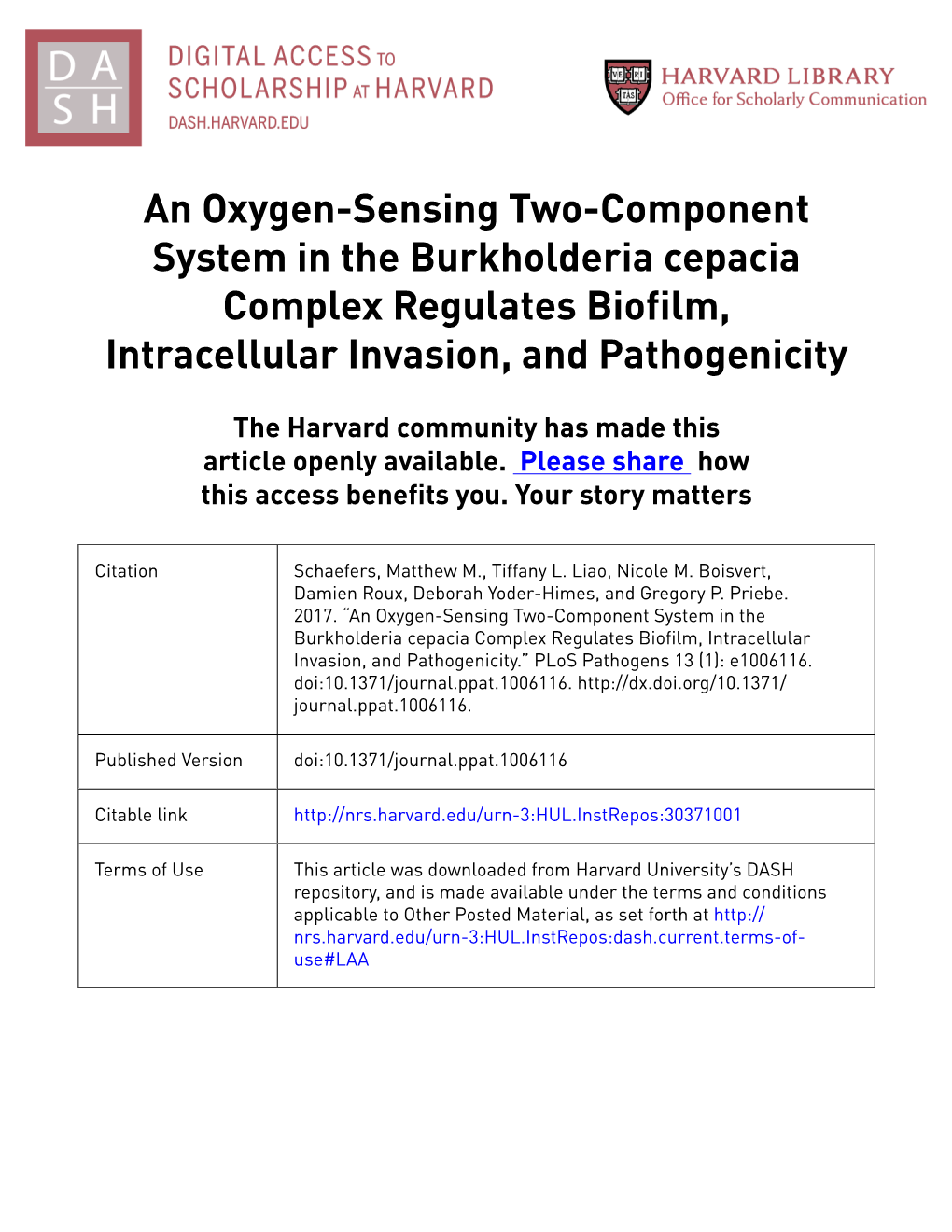 An Oxygen-Sensing Two-Component System in the Burkholderia Cepacia Complex Regulates Biofilm, Intracellular Invasion, and Pathogenicity