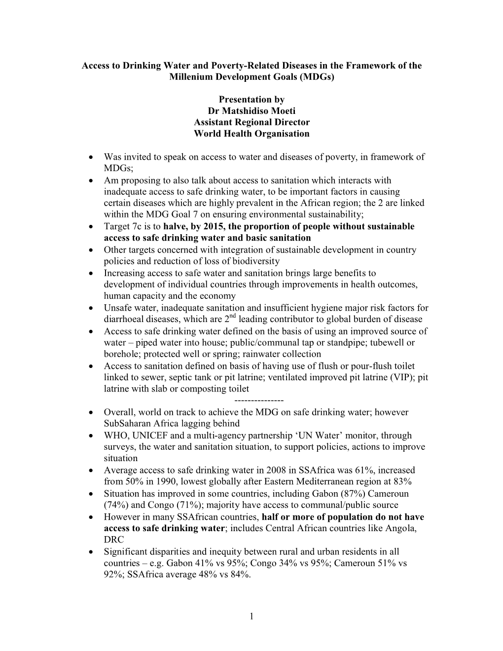 Access to Drinking Water and Poverty-Related Diseases in the Framework of the Millenium Development Goals (Mdgs)