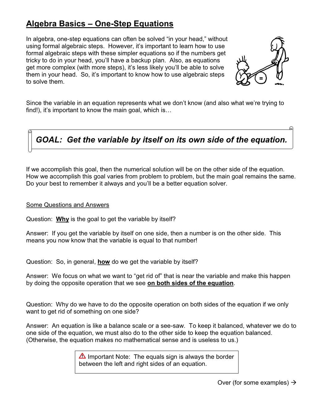 Algebra Basics – One-Step Equations GOAL: Get the Variable by Itself On