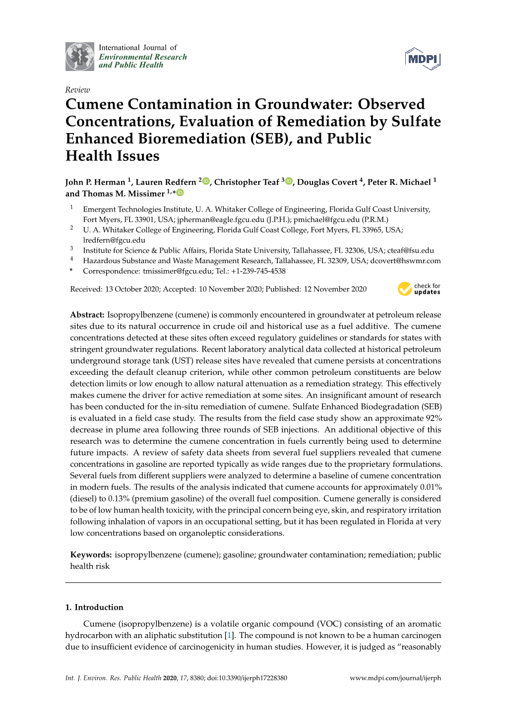 Cumene Contamination in Groundwater: Observed Concentrations, Evaluation of Remediation by Sulfate Enhanced Bioremediation (SEB), and Public Health Issues