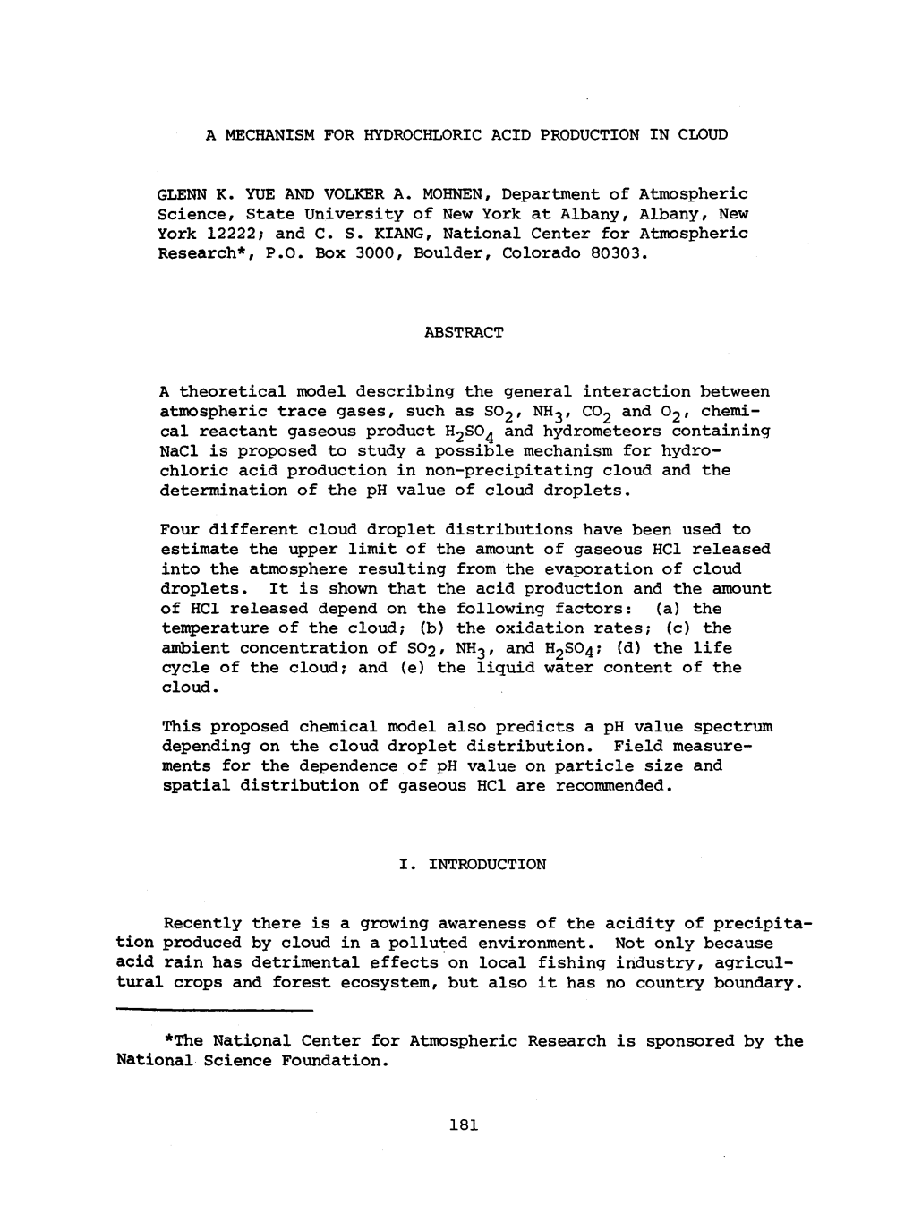 A MECHANISM for HYDROCHLORIC ACID PRODUCTION in CLOUD GLENN K. W E and VOLKER A. MOHNEN, Department of Atmospheric Science, Stat