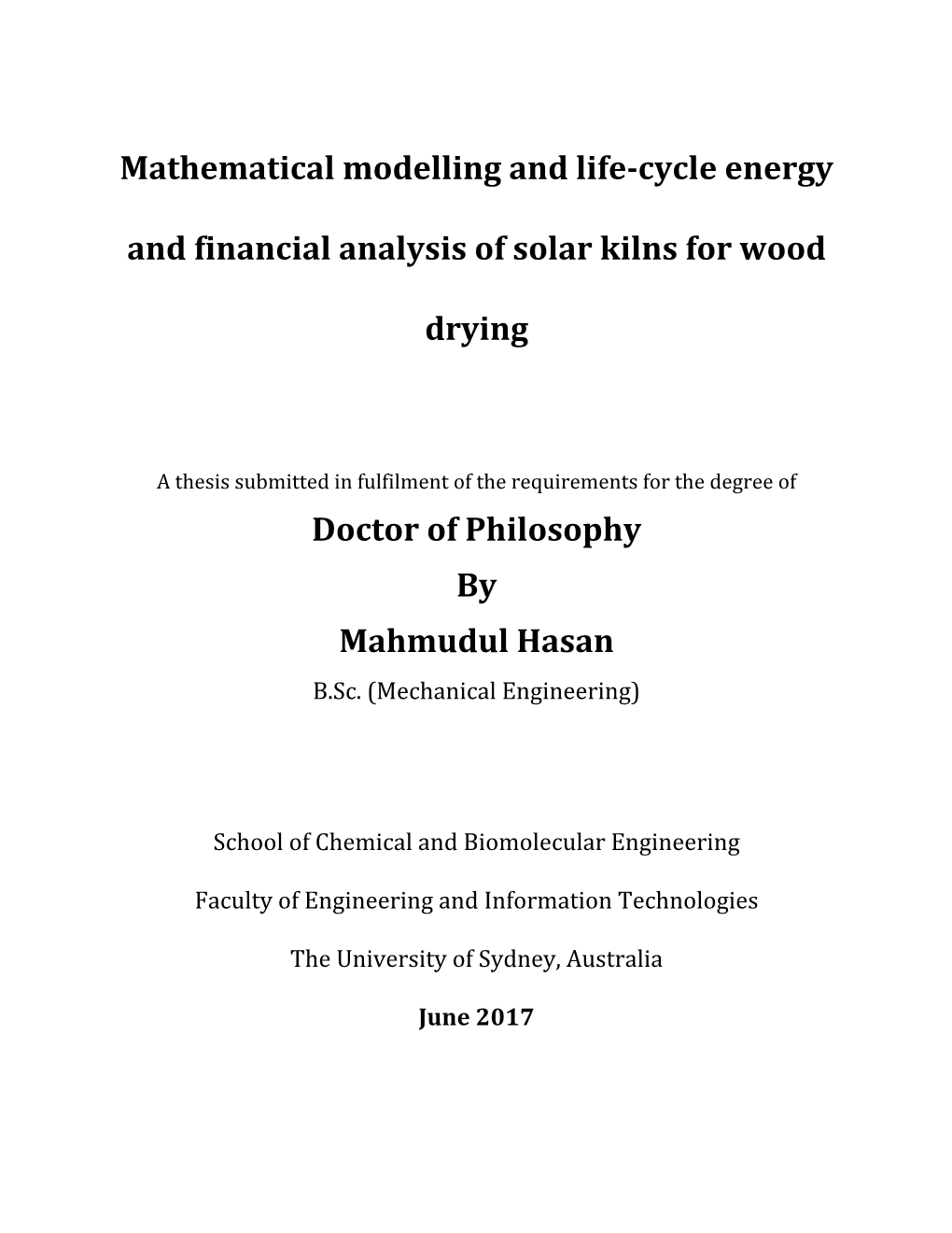 Mathematical Modelling and Life-Cycle Energy and Financial Analysis Of