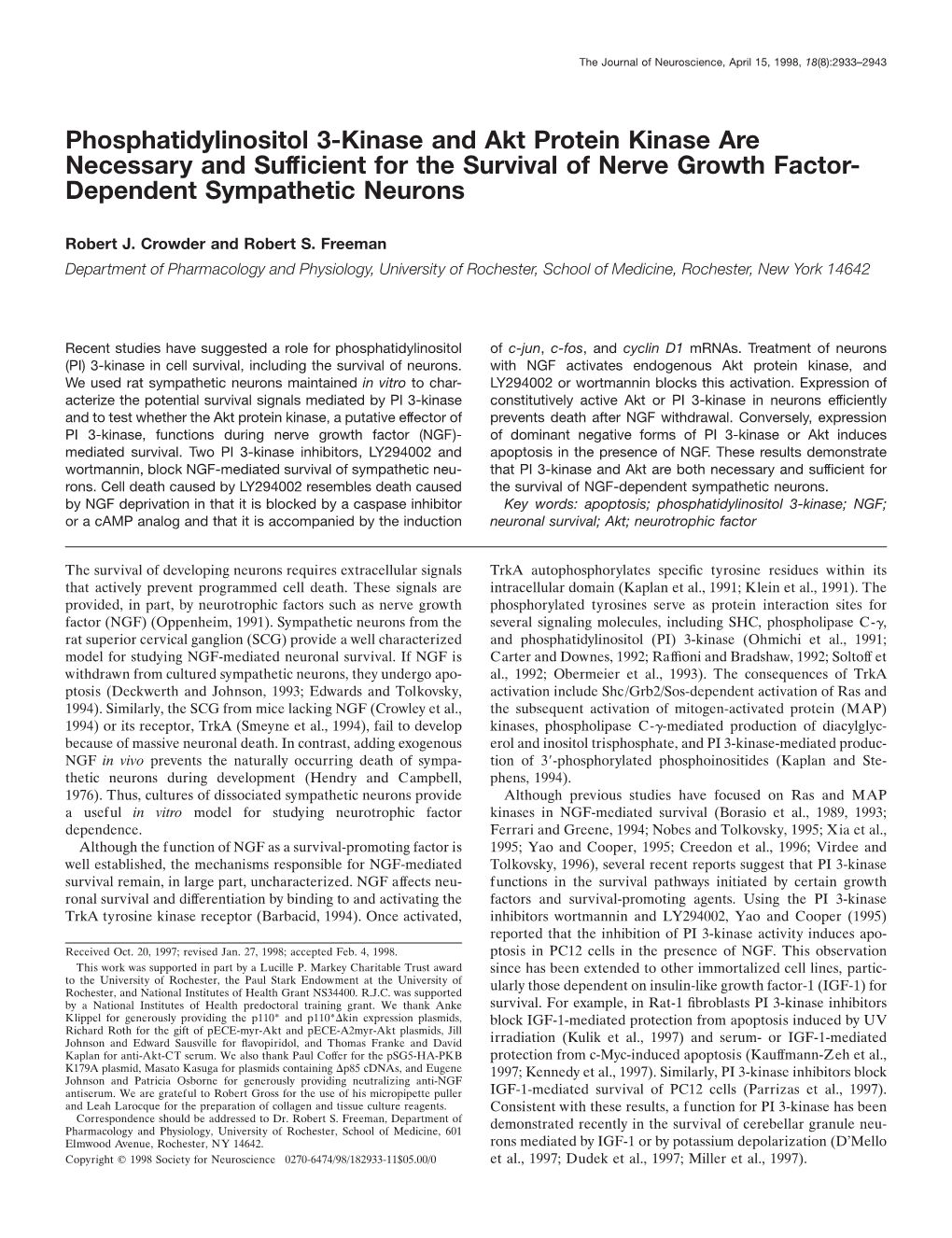 Phosphatidylinositol 3-Kinase and Akt Protein Kinase Are Necessary and Sufﬁcient for the Survival of Nerve Growth Factor- Dependent Sympathetic Neurons