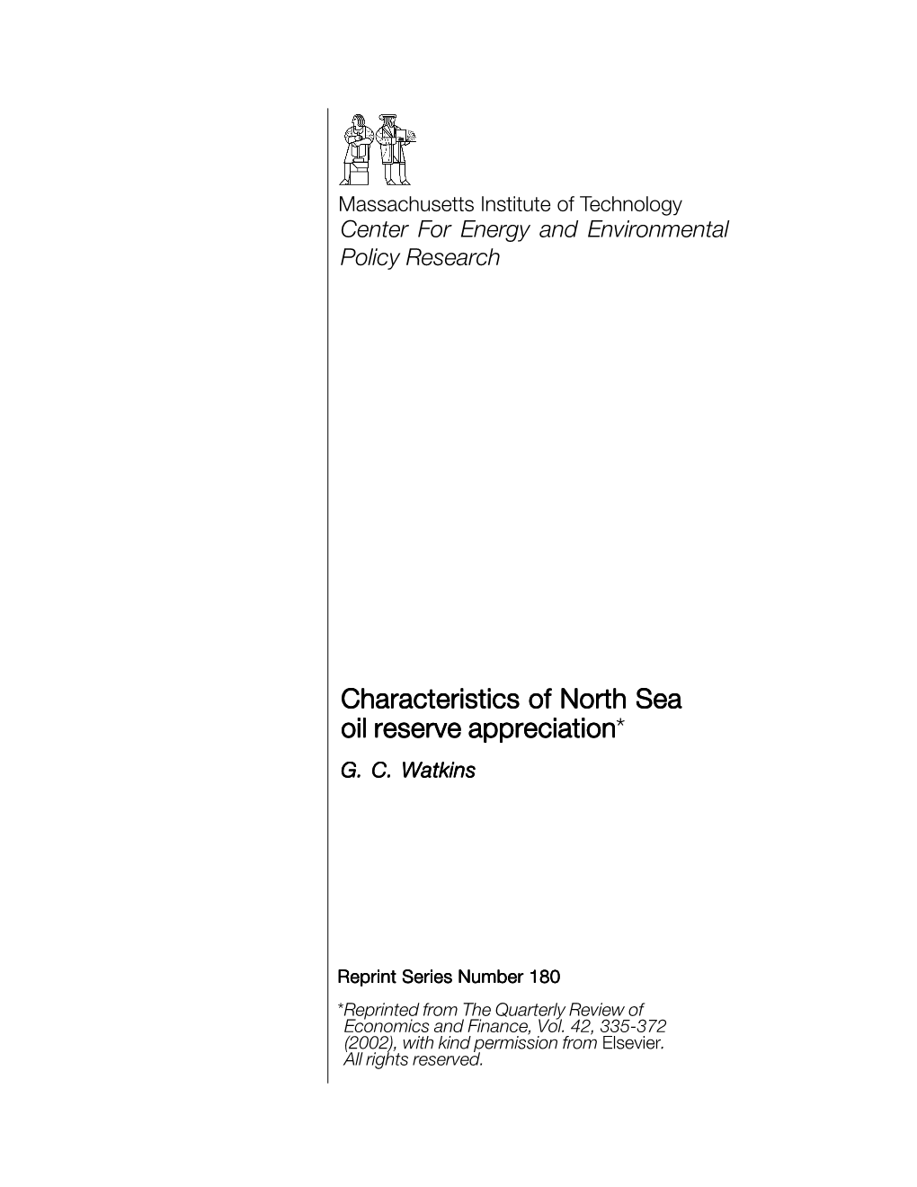 Characteristics of North Sea Oil Reserve Appreciation Oil Reserve Appreciation*