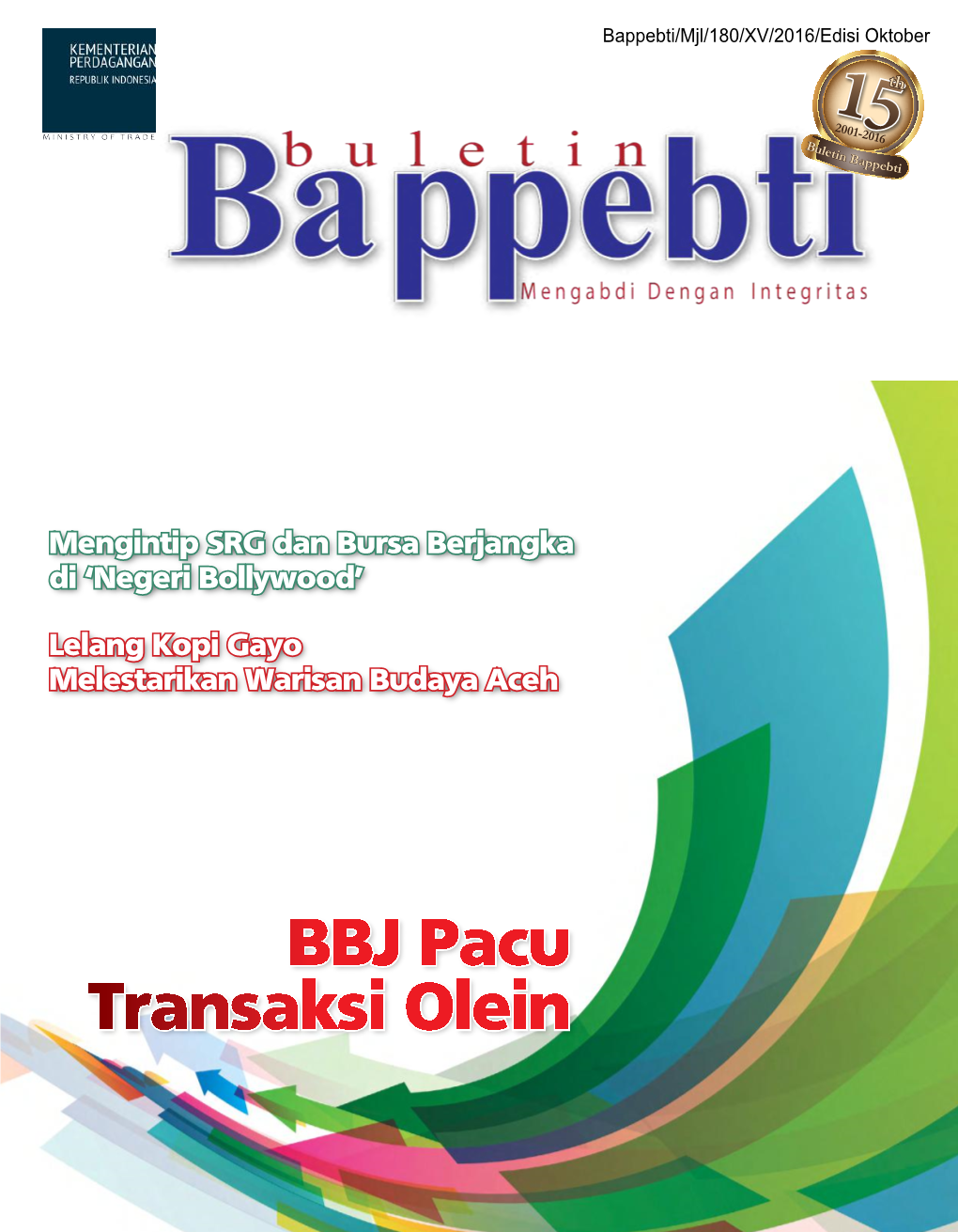 BBJ Pacu Transaksi Olein