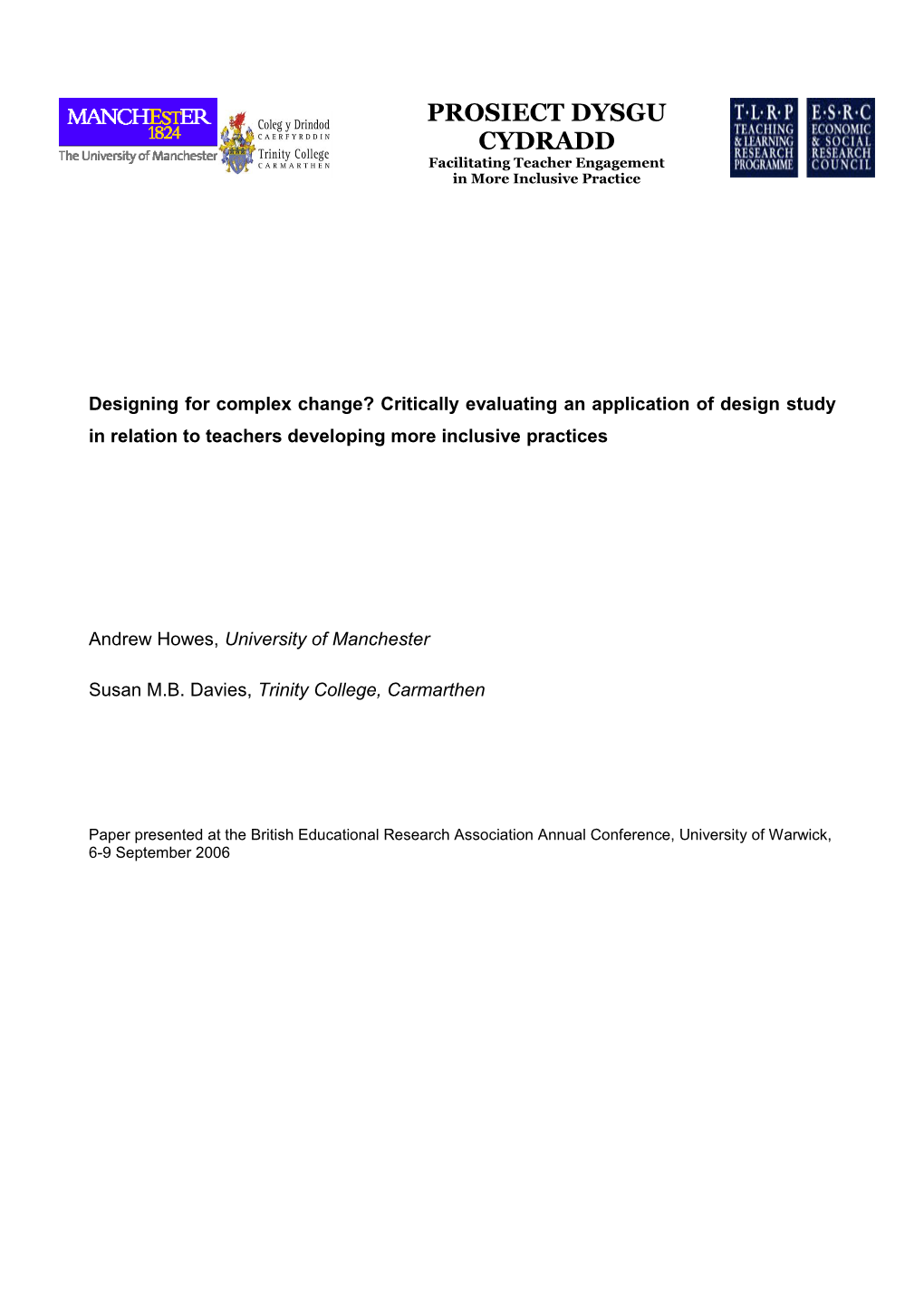 Designing for Complex Change? Critically Evaluating an Application of Design Study In