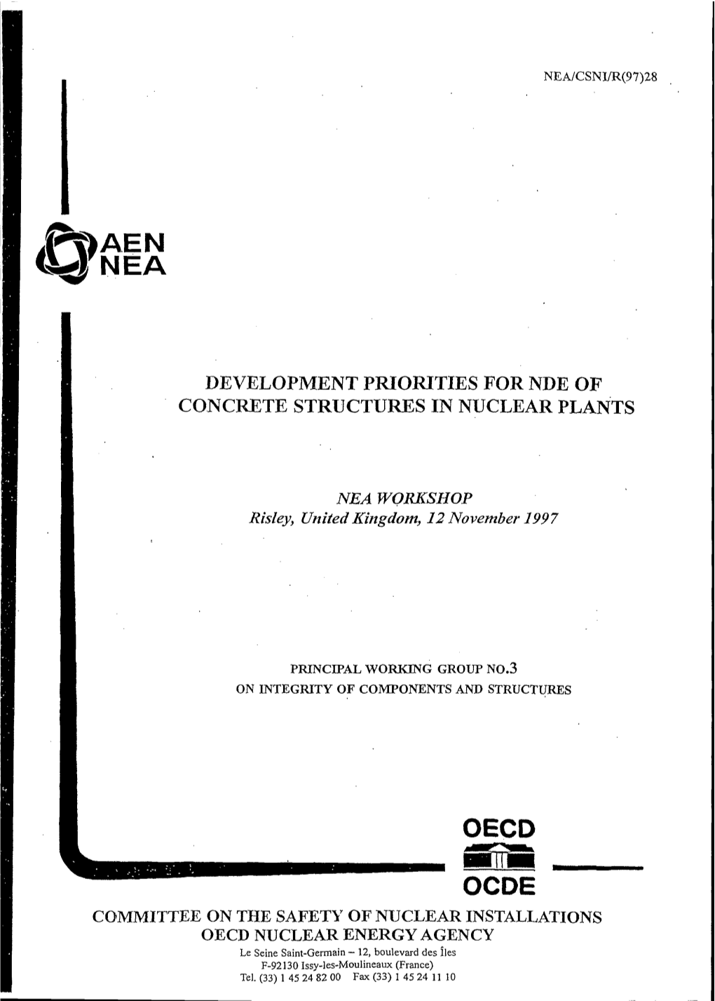 Development Priorities for Nde of Concrete Structures in Nuclear Plants