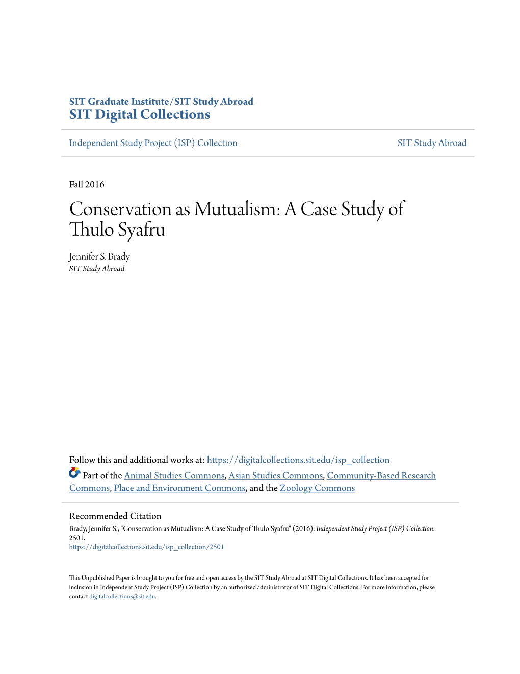 Conservation As Mutualism: a Case Study of Thulo Syafru Jennifer S