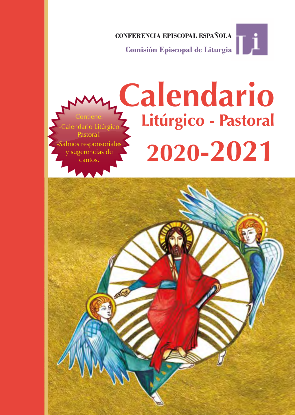 Calendario Litúrgico Litúrgico - Pastoral Pastoral