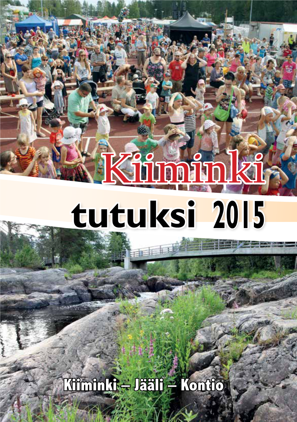 Kiiminki Tutuksi 2015