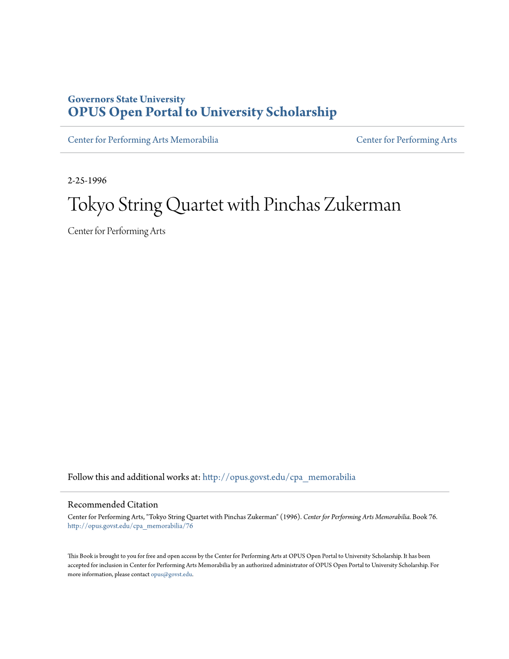 Tokyo String Quartet with Pinchas Zukerman Center for Performing Arts