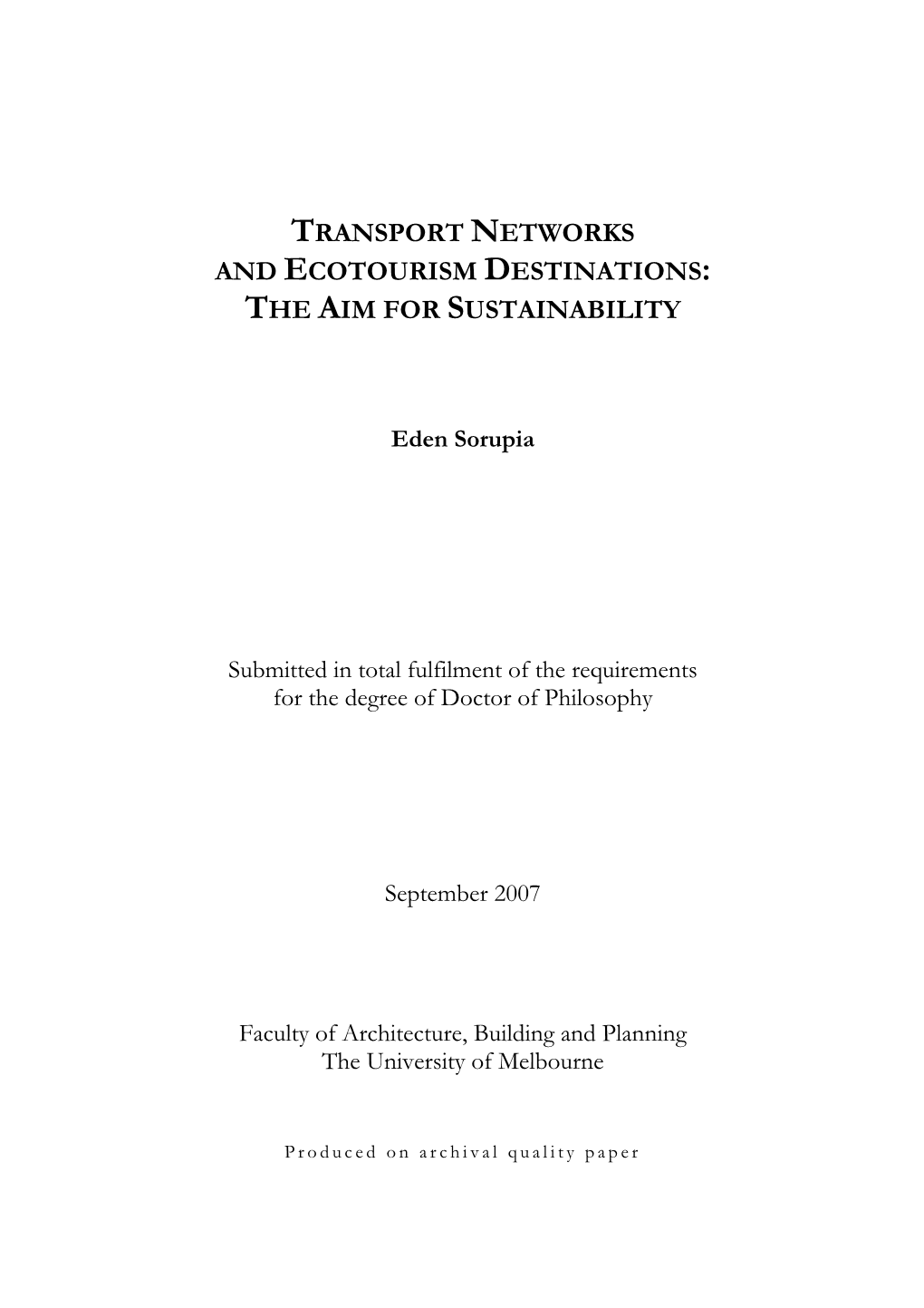 Transport Networks and Ecotourism Destinations: the Aim for Sustainability