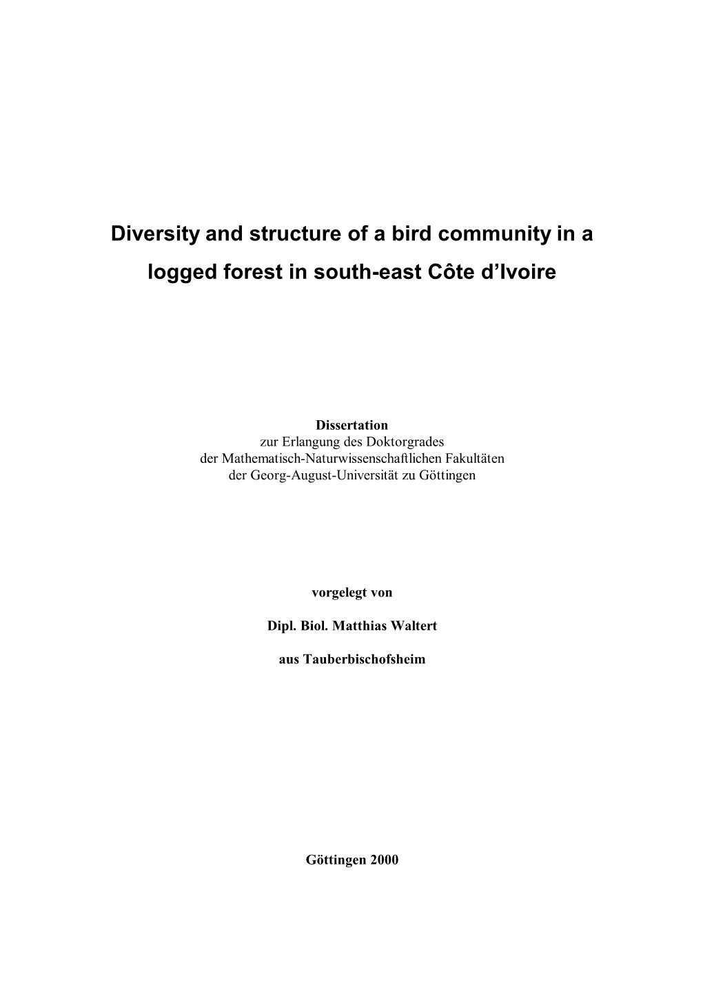 Diversity and Structure of a Bird Community in a Logged Forest in South-East Côte D'ivoire