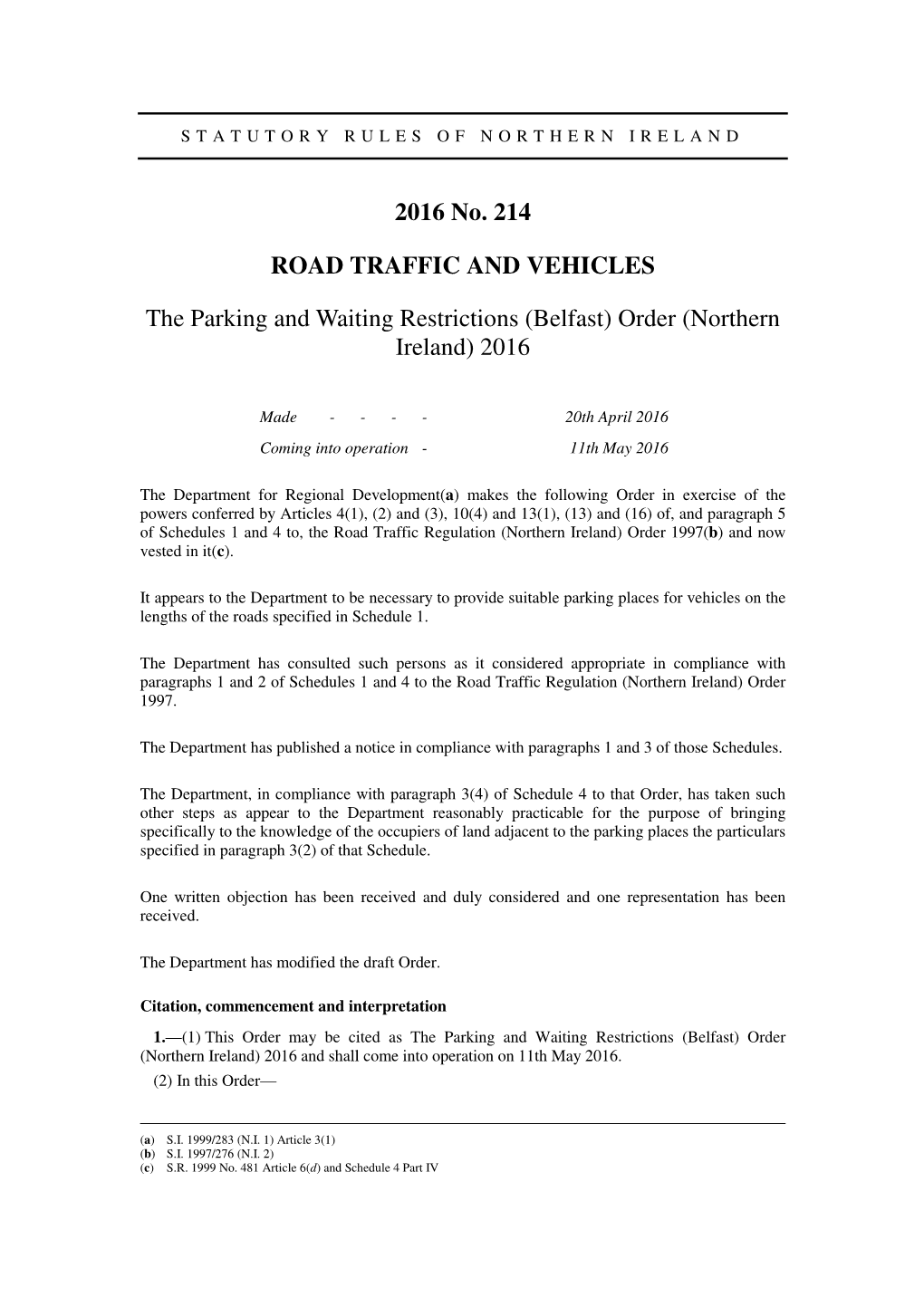 The Parking and Waiting Restrictions (Belfast) Order (Northern Ireland) 2016