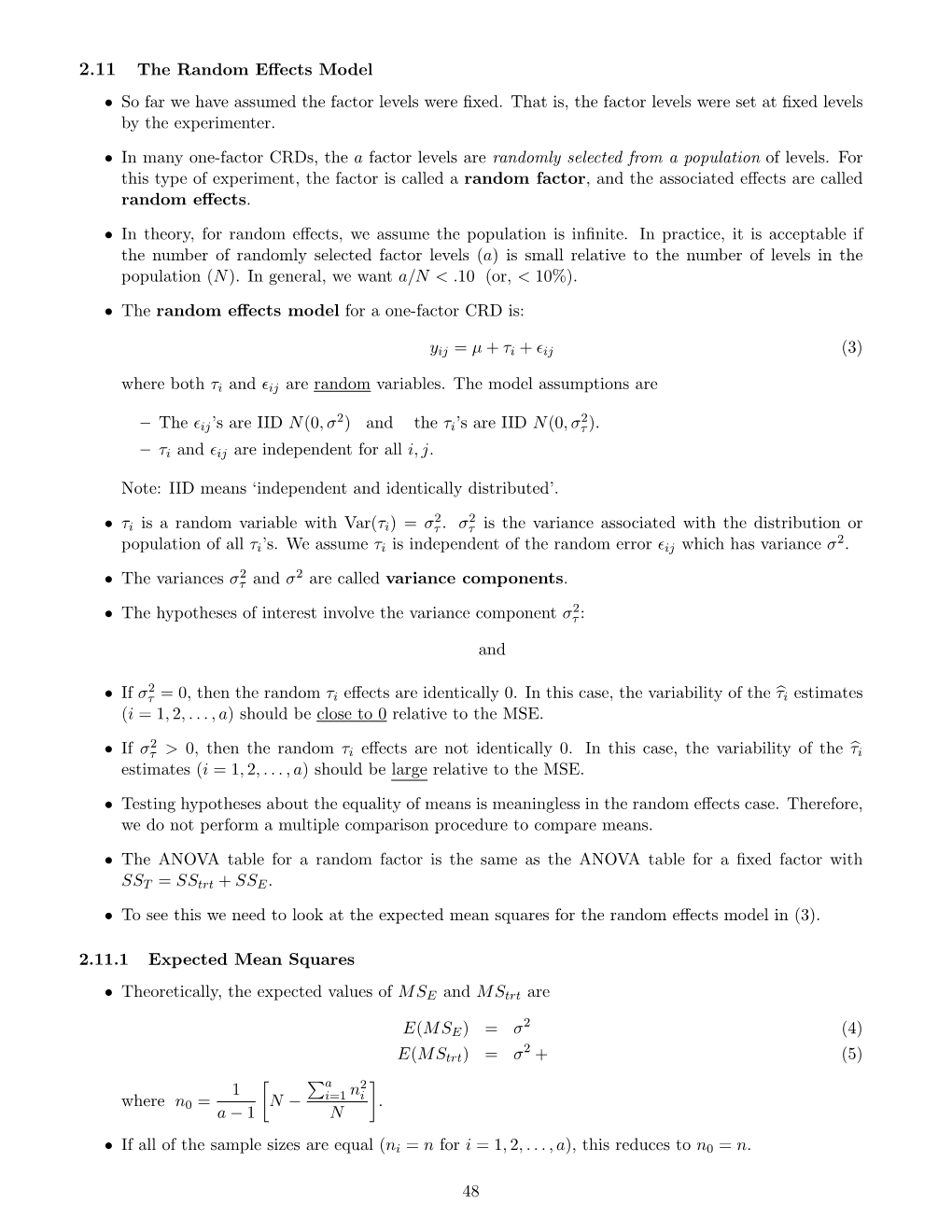 2.11 the Random Effects Model • So Far We Have Assumed the Factor Levels Were Fixed. That Is, the Factor Levels Were Set at Fi