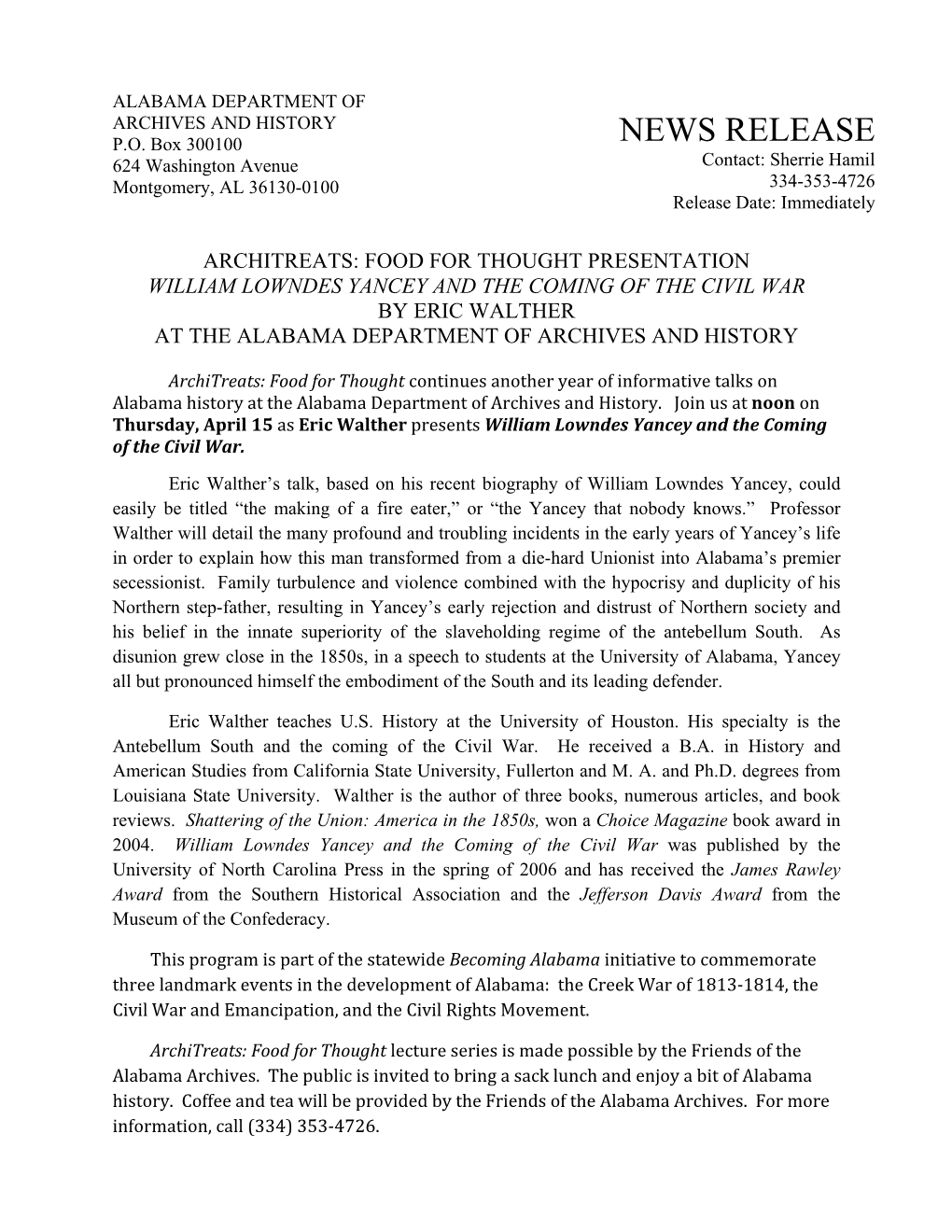 William Lowndes Yancey and the Coming of the Civil War by Eric Walther at the Alabama Department of Archives and History