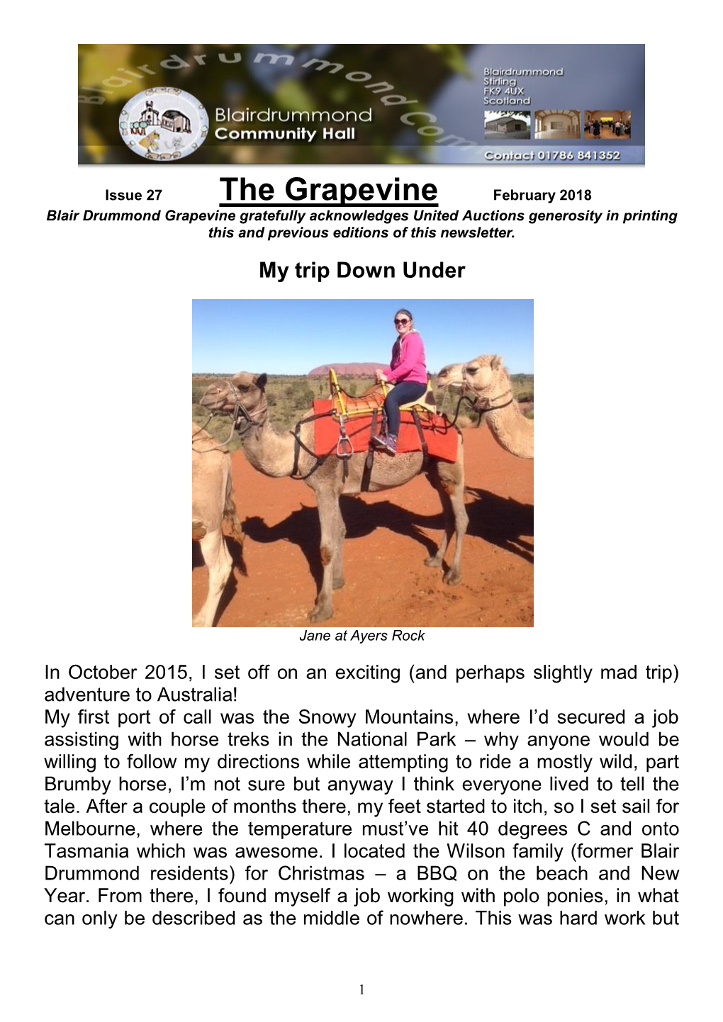 The Grapevine February 2018 Blair Drummond Grapevine Gratefully Acknowledges United Auctions Generosity in Printing This and Previous Editions of This Newsletter