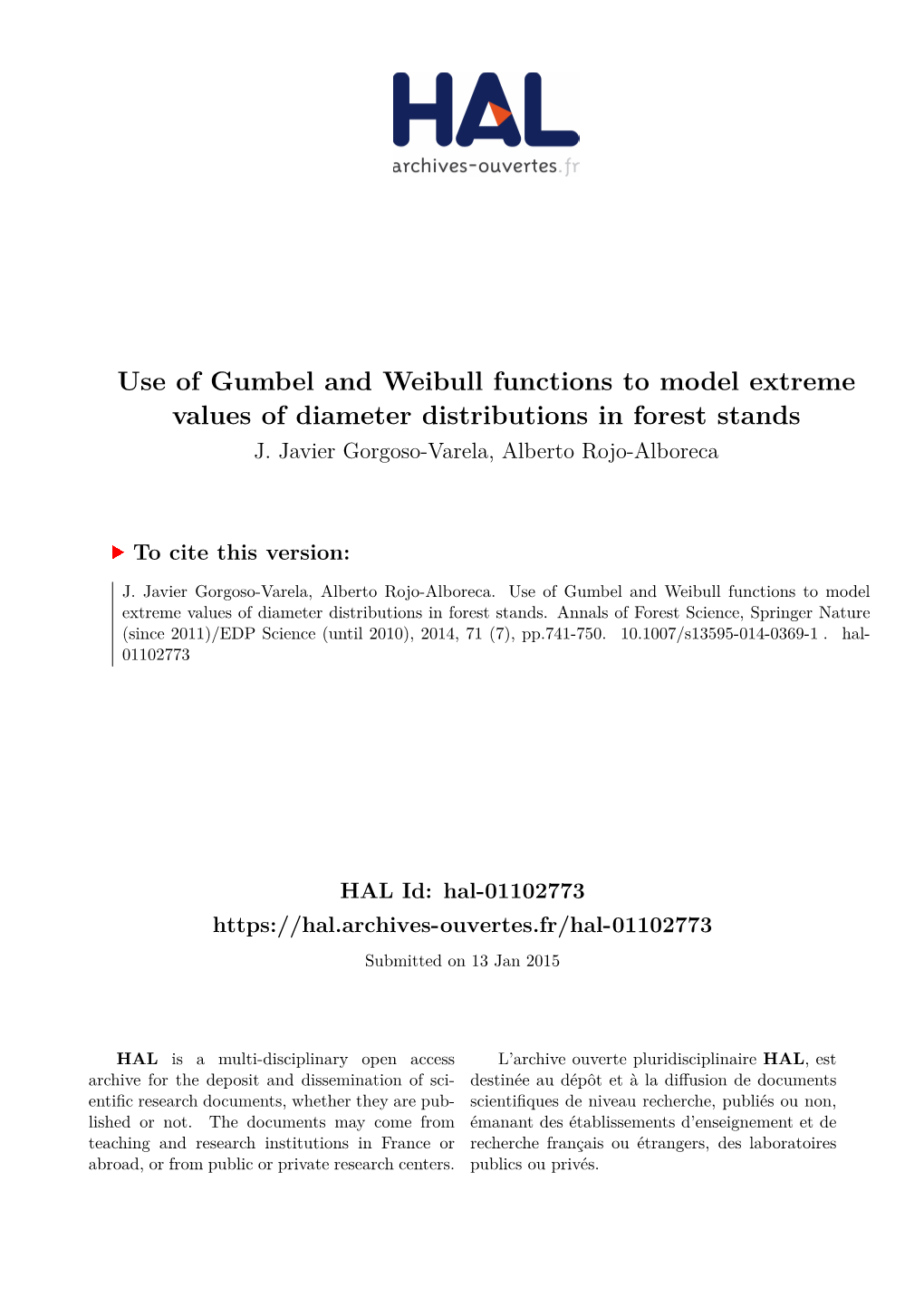 Use of Gumbel and Weibull Functions to Model Extreme Values of Diameter Distributions in Forest Stands J