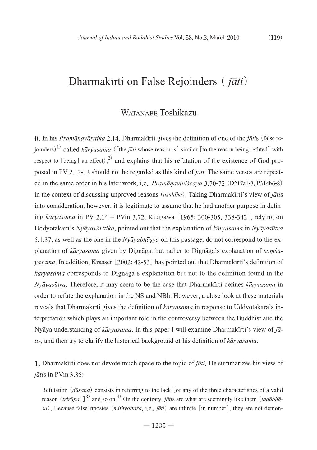 Dharmakirti on False Rejoinders （ Jati）