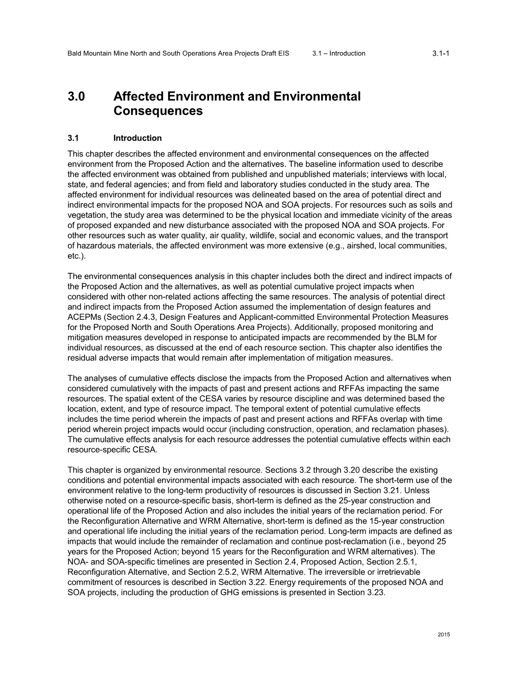 Bald Mountain Mine North and South Operations Area Projects Draft EIS 3.1 – Introduction 3.1-1