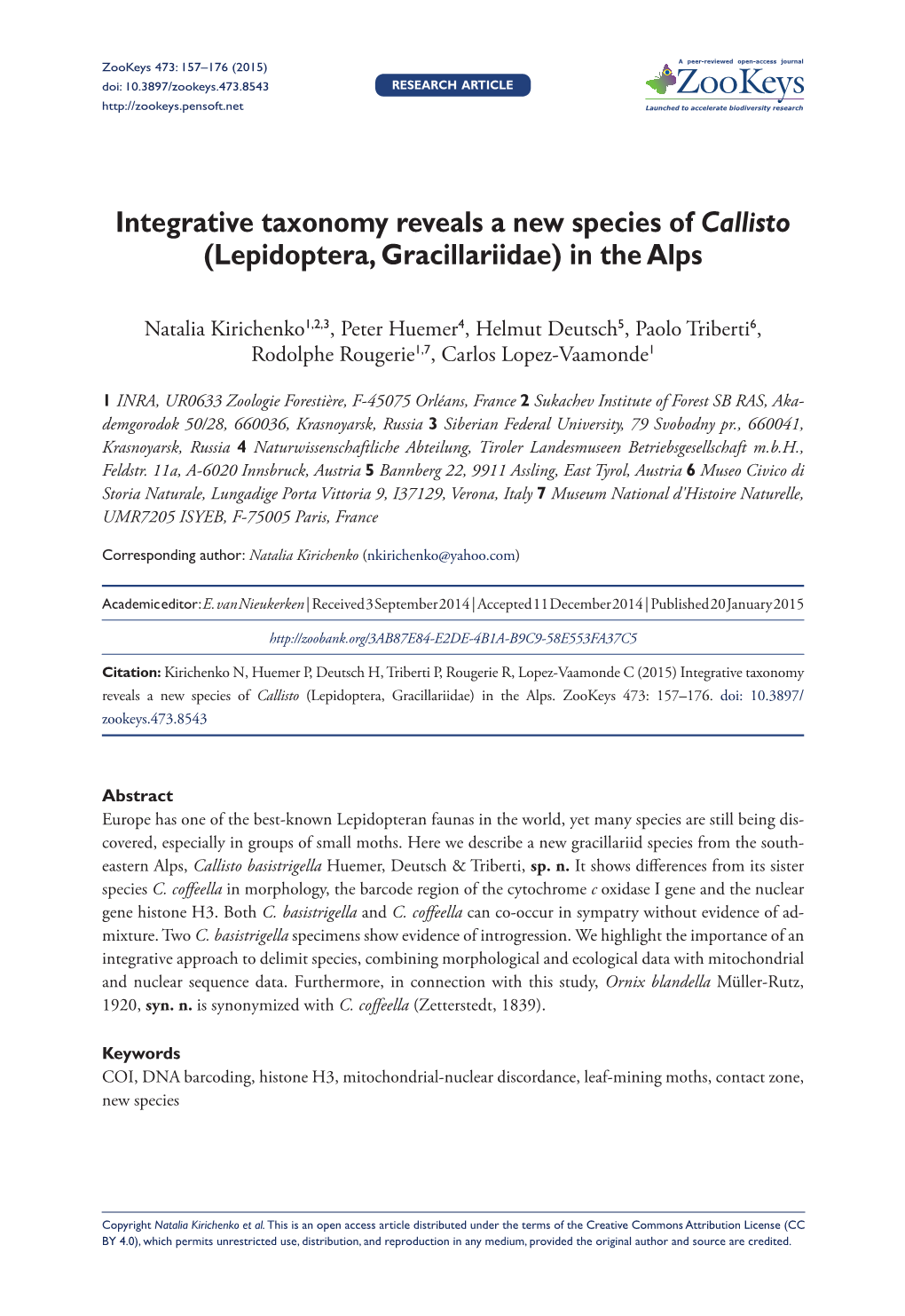 ﻿Integrative Taxonomy Reveals a New Species of Callisto (Lepidoptera